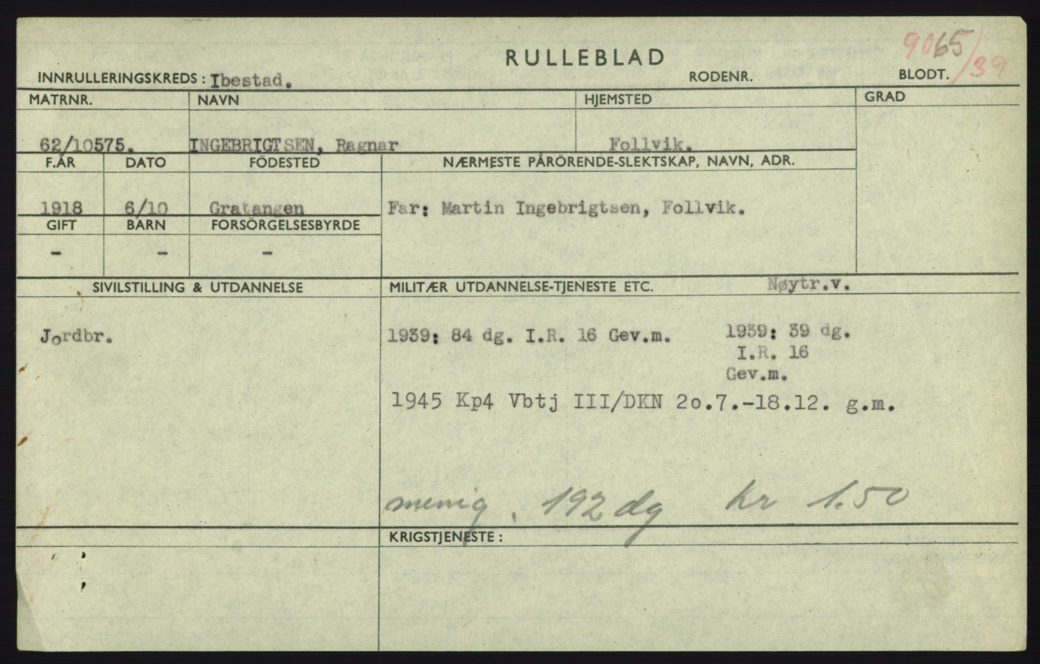 Forsvaret, Troms infanteriregiment nr. 16, AV/RA-RAFA-3146/P/Pa/L0023: Rulleblad for regimentets menige mannskaper, årsklasse 1939, 1939, p. 469