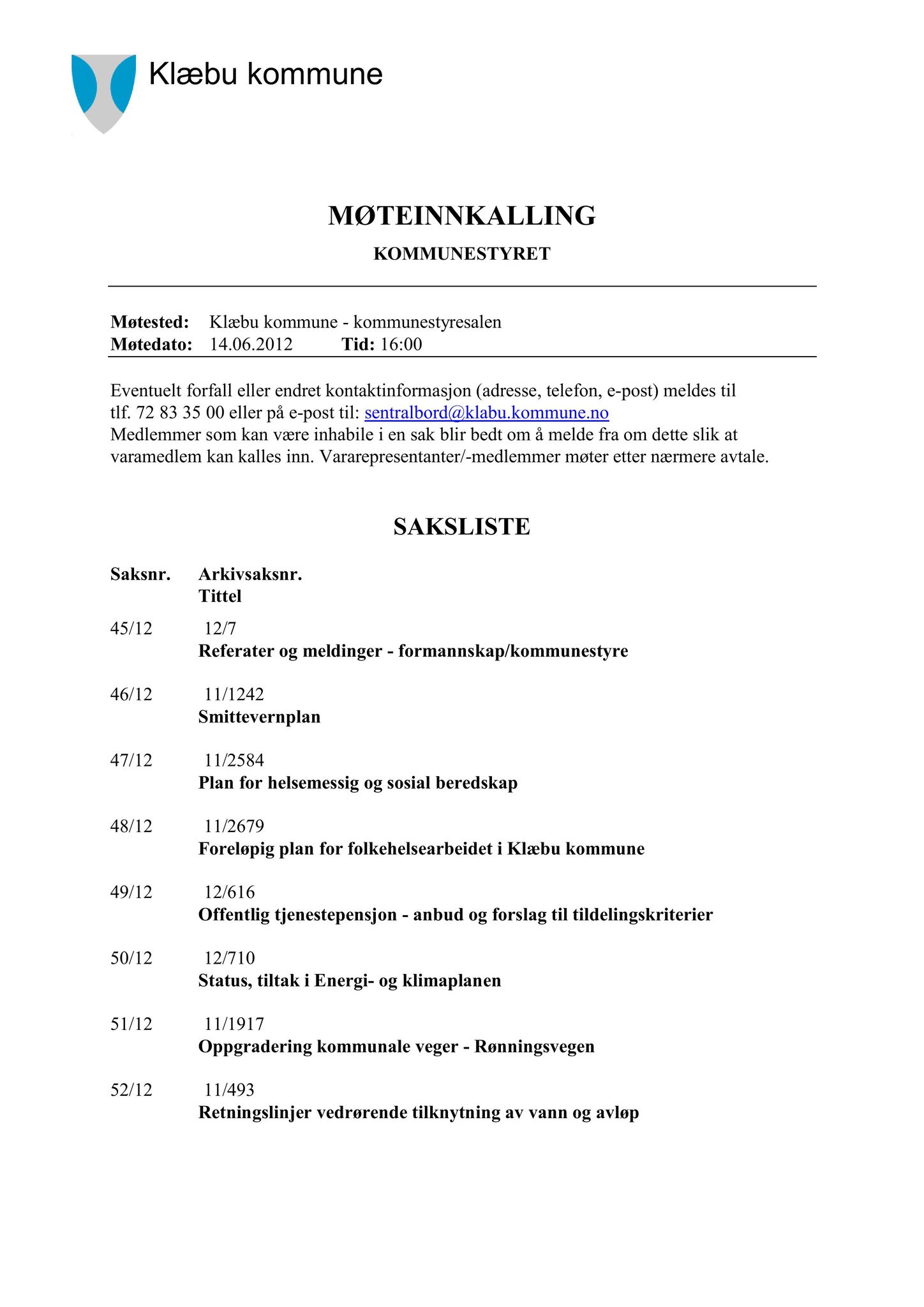 Klæbu Kommune, TRKO/KK/01-KS/L005: Kommunestyret - Møtedokumenter, 2012, p. 985