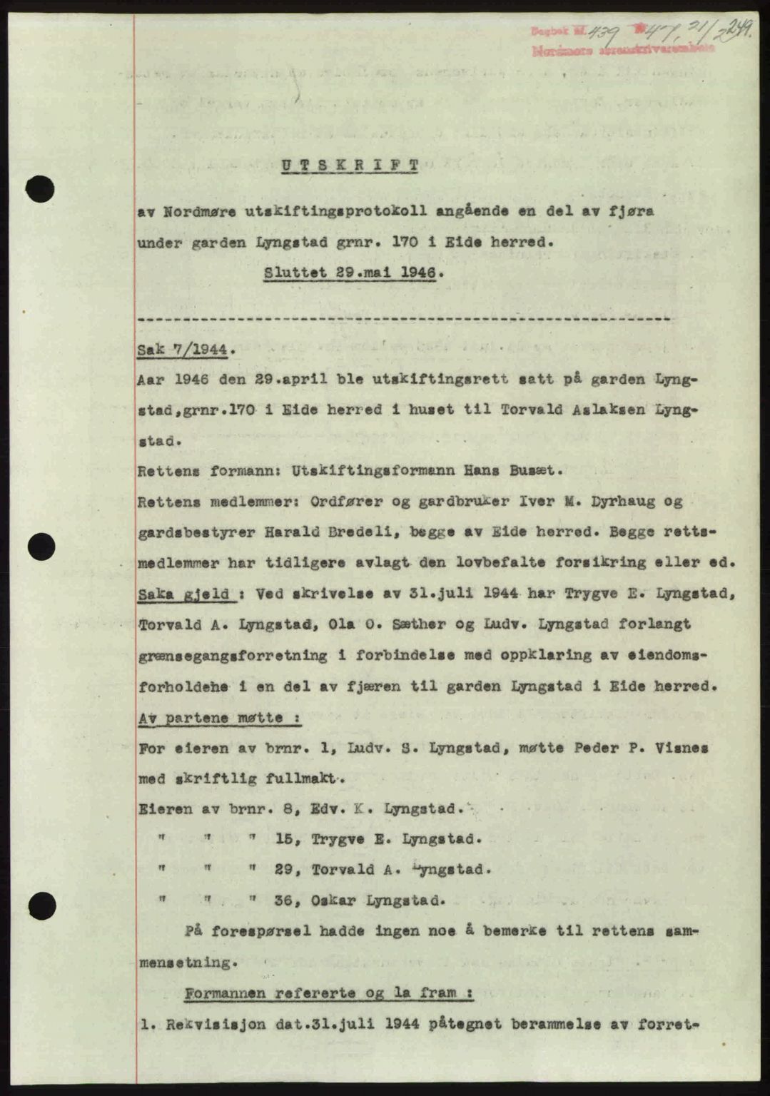 Nordmøre sorenskriveri, AV/SAT-A-4132/1/2/2Ca: Mortgage book no. A104, 1947-1947, Diary no: : 439/1947