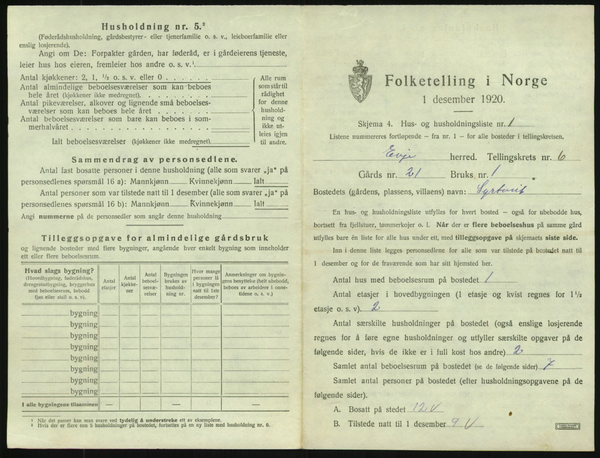 SAK, 1920 census for Evje, 1920, p. 314