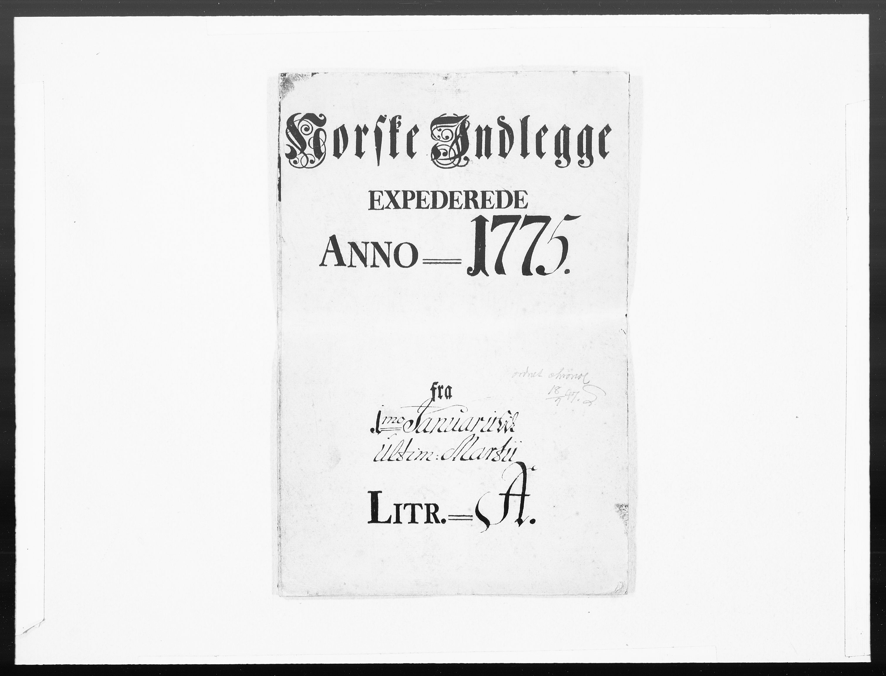 Danske Kanselli 1572-1799, RA/EA-3023/F/Fc/Fcc/Fcca/L0215: Norske innlegg 1572-1799, 1775, p. 1