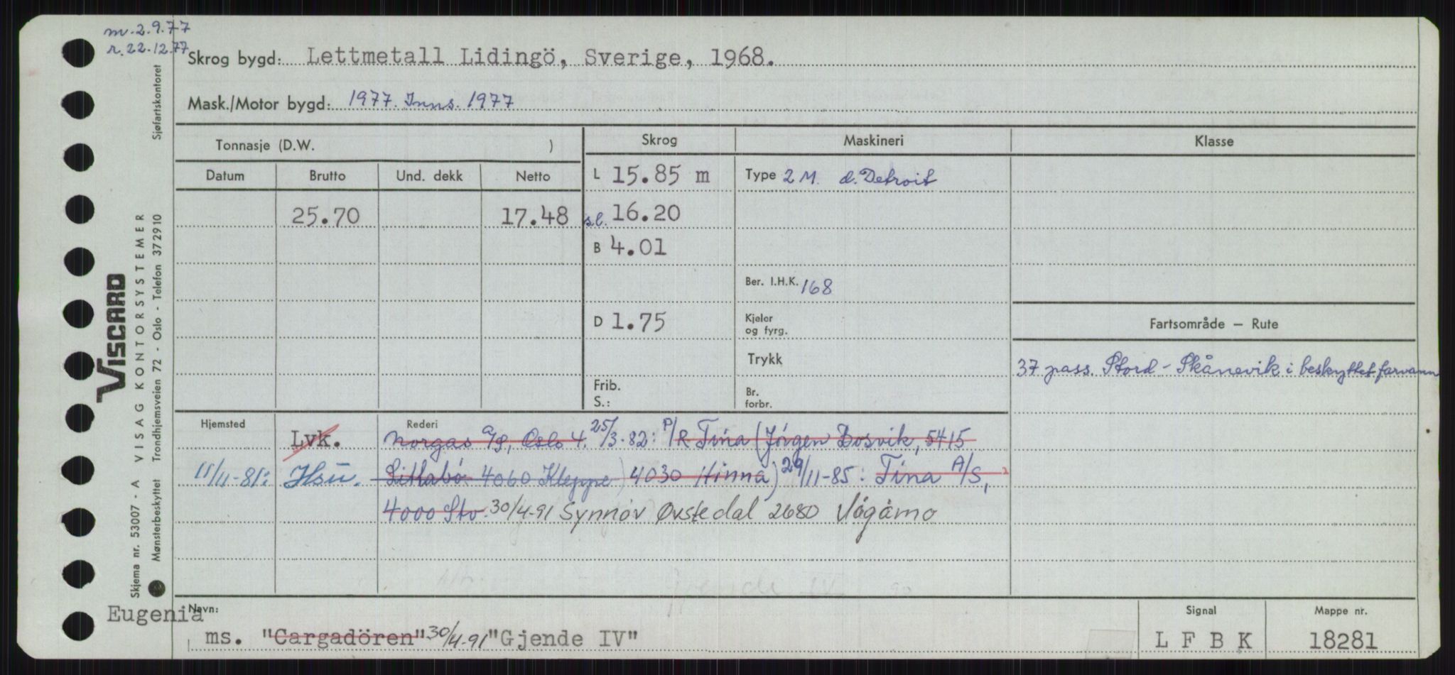 Sjøfartsdirektoratet med forløpere, Skipsmålingen, RA/S-1627/H/Ha/L0002/0002: Fartøy, Eik-Hill / Fartøy, G-Hill, p. 147