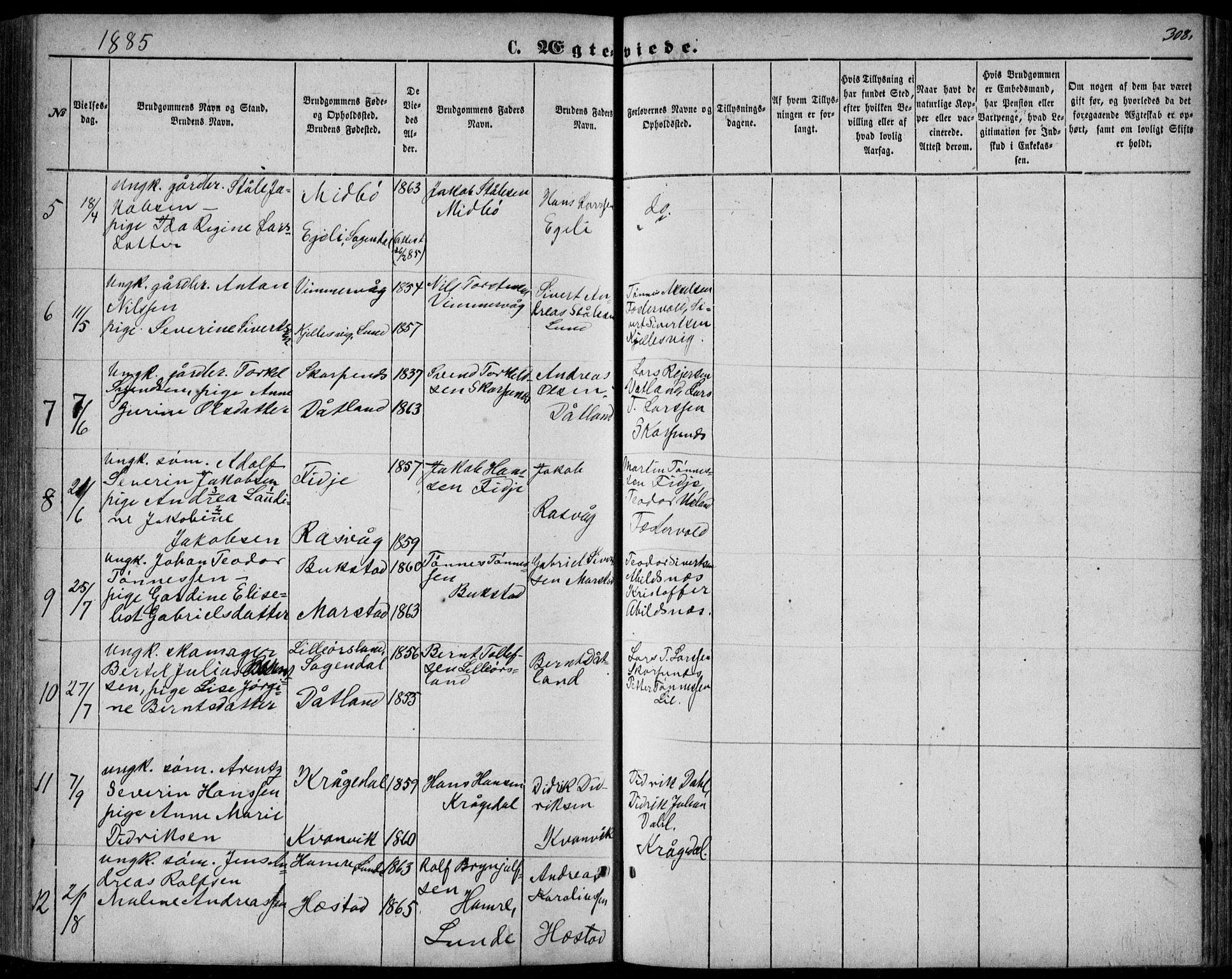 Flekkefjord sokneprestkontor, AV/SAK-1111-0012/F/Fb/Fbb/L0003: Parish register (copy) no. B 3, 1867-1889, p. 308