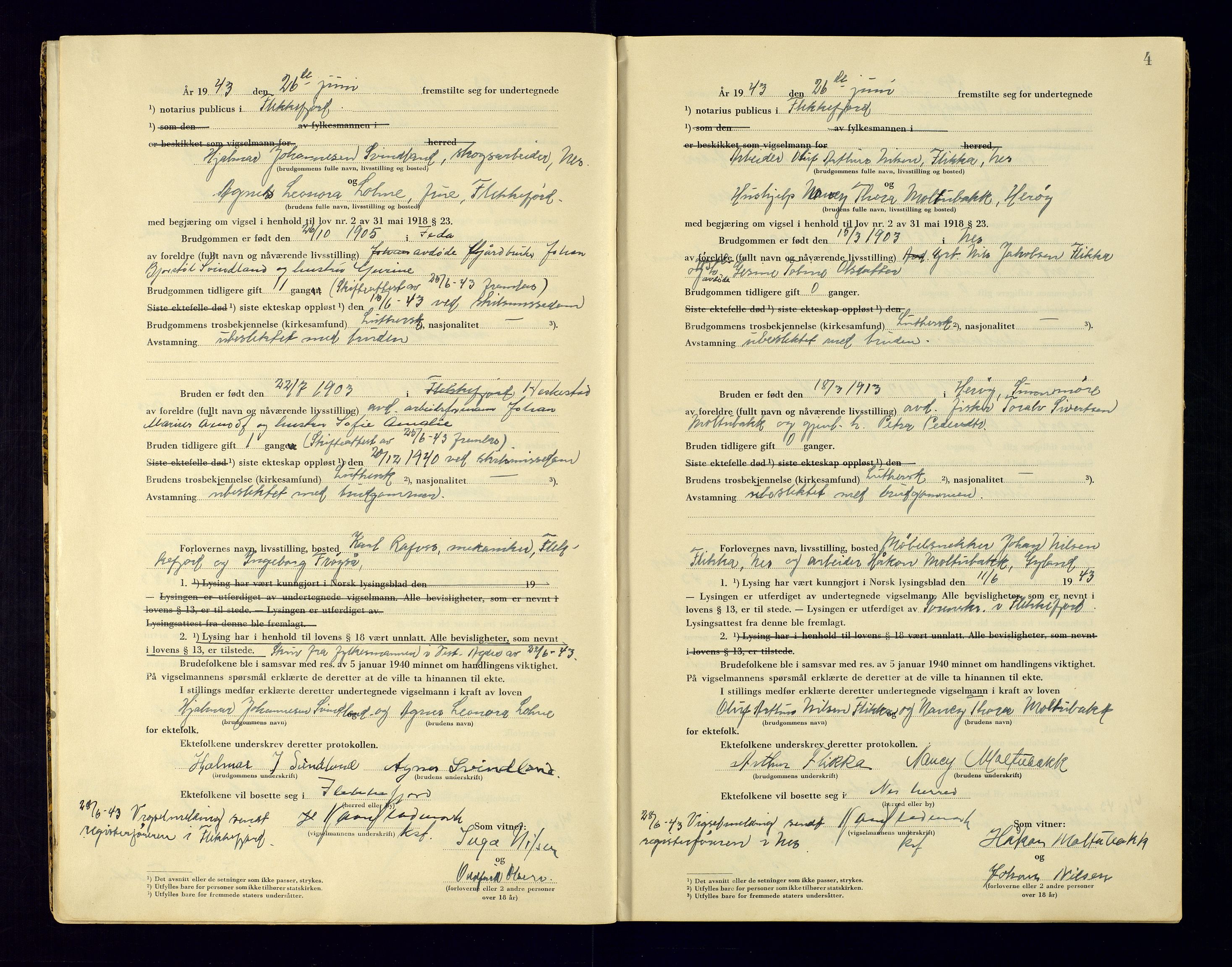 Flekkefjord sorenskriveri, AV/SAK-1221-0001/L/Ld/L0001/0003: Lysings- og vigselprotokoller / Vigselprotokoll, 1943-1944, p. 4