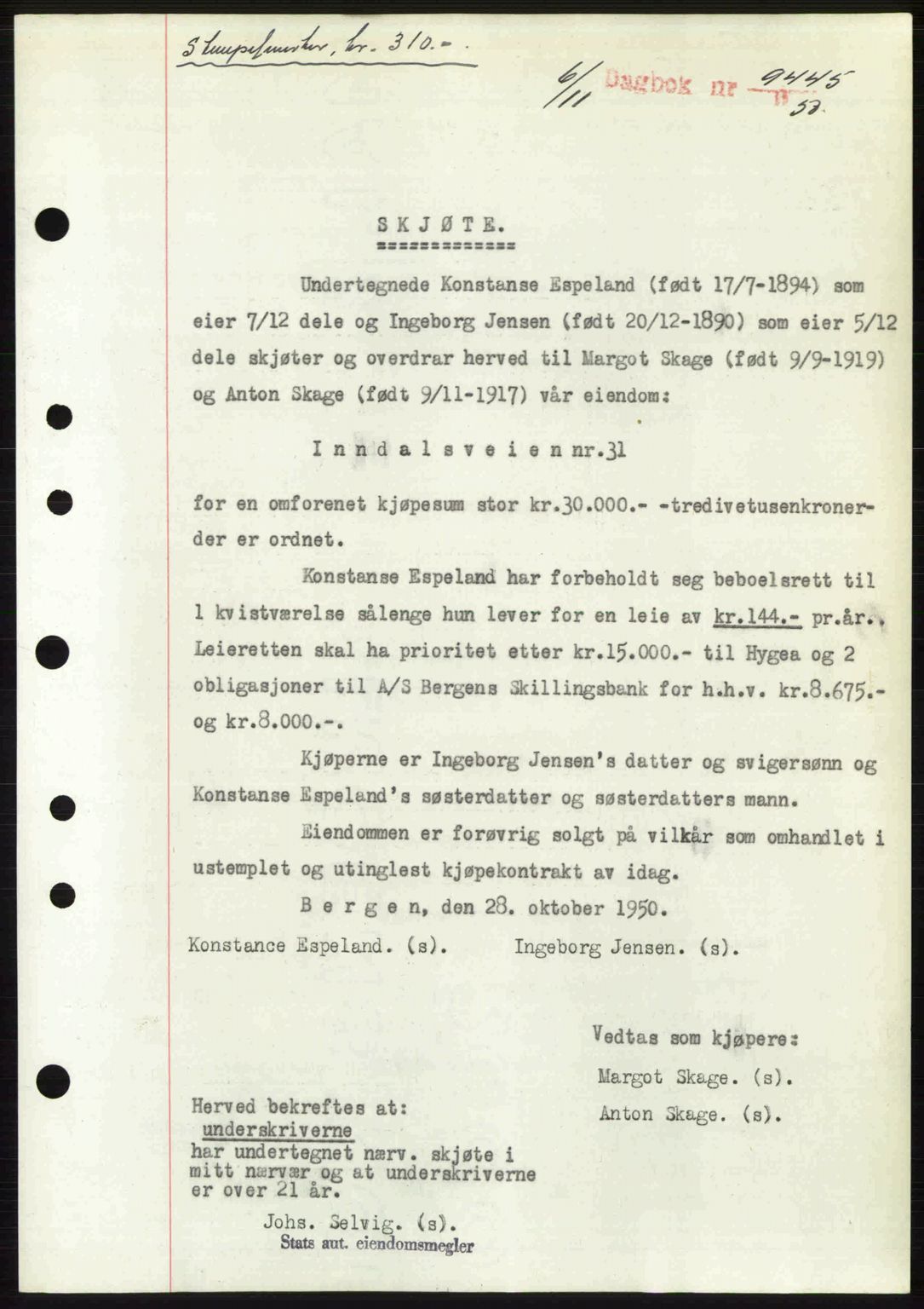 Byfogd og Byskriver i Bergen, SAB/A-3401/03/03Bc/L0034: Mortgage book no. A27-28, 1950-1950, Diary no: : 9445/1950