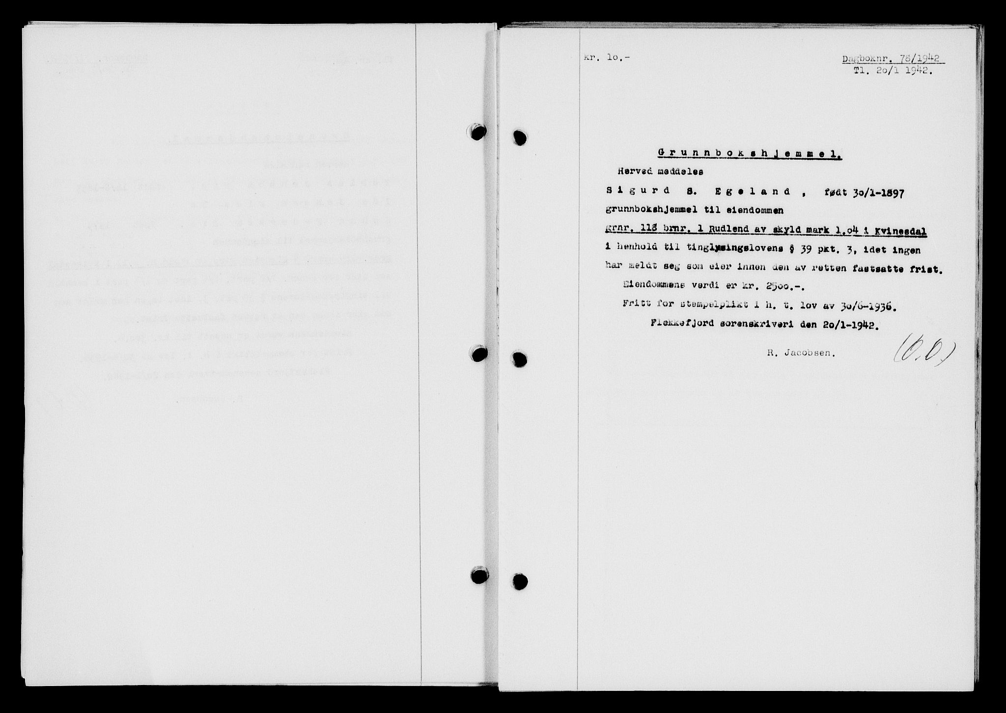 Flekkefjord sorenskriveri, SAK/1221-0001/G/Gb/Gba/L0057: Mortgage book no. A-5, 1941-1942, Diary no: : 78/1942