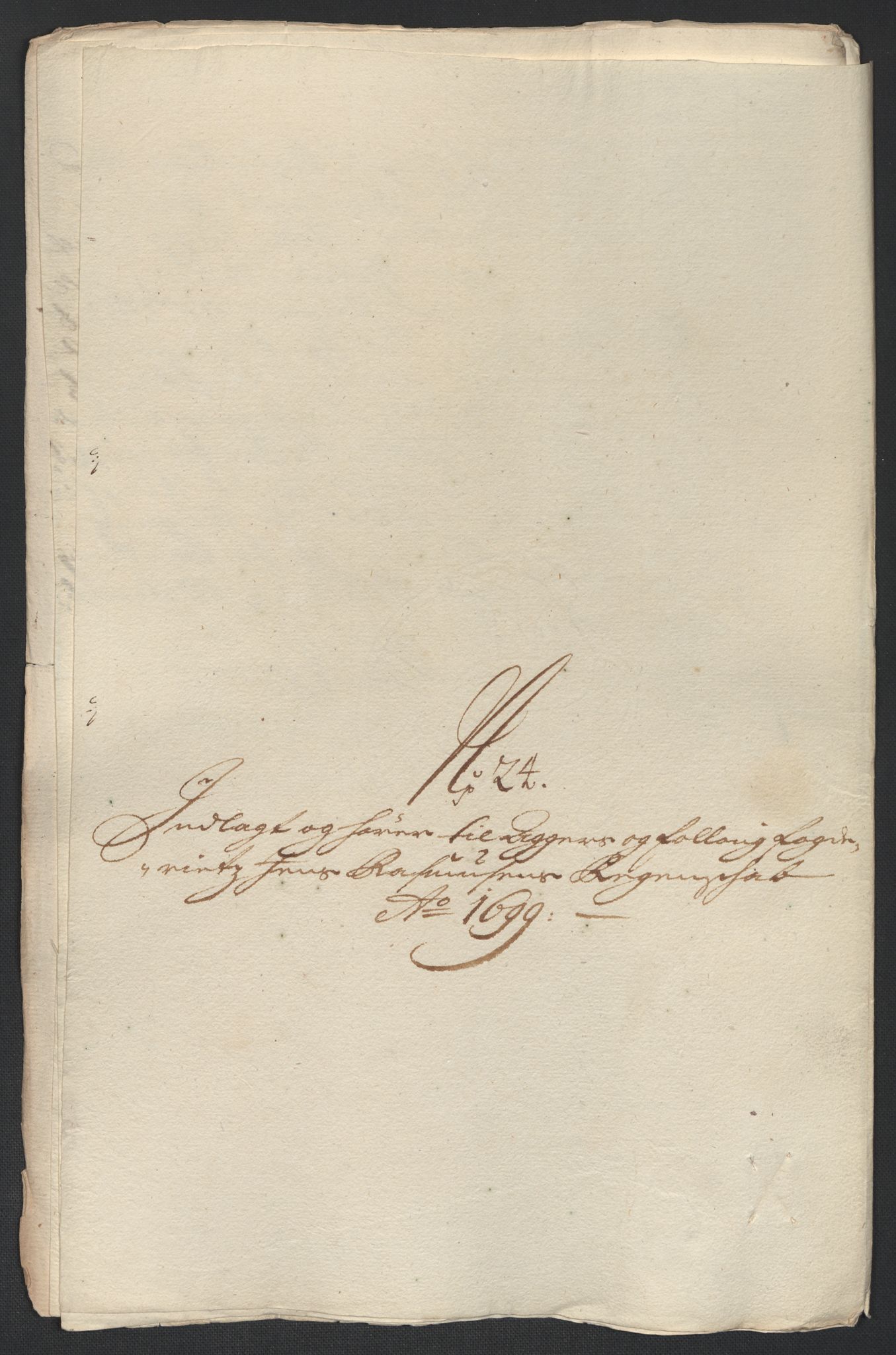 Rentekammeret inntil 1814, Reviderte regnskaper, Fogderegnskap, AV/RA-EA-4092/R10/L0442: Fogderegnskap Aker og Follo, 1699, p. 310