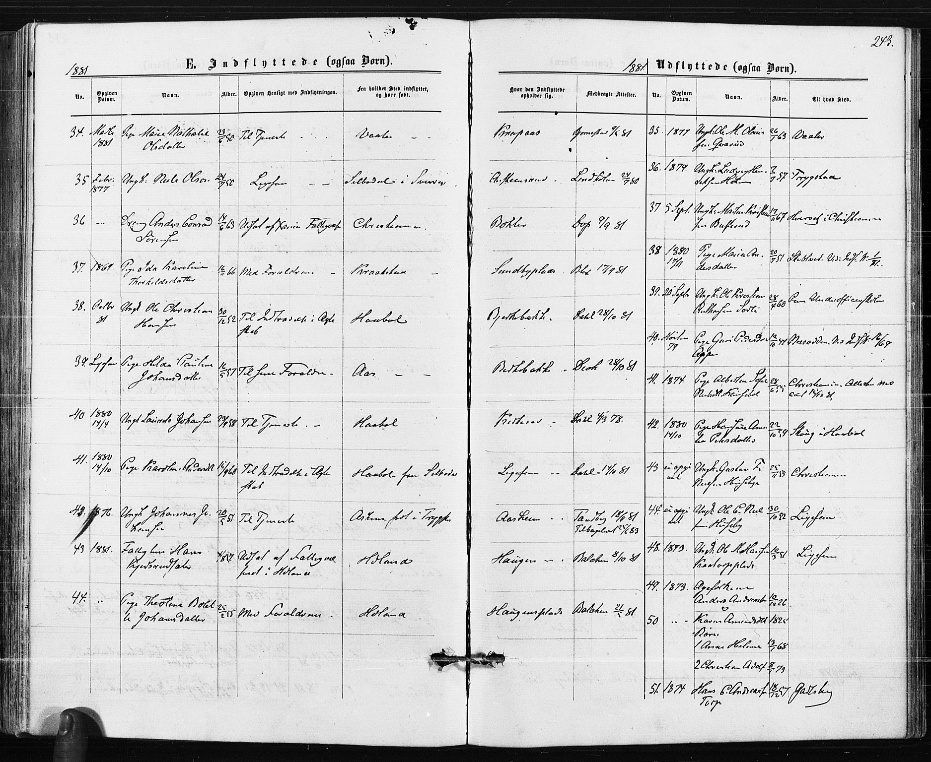 Spydeberg prestekontor Kirkebøker, SAO/A-10924/F/Fa/L0007: Parish register (official) no. I 7, 1875-1885, p. 243