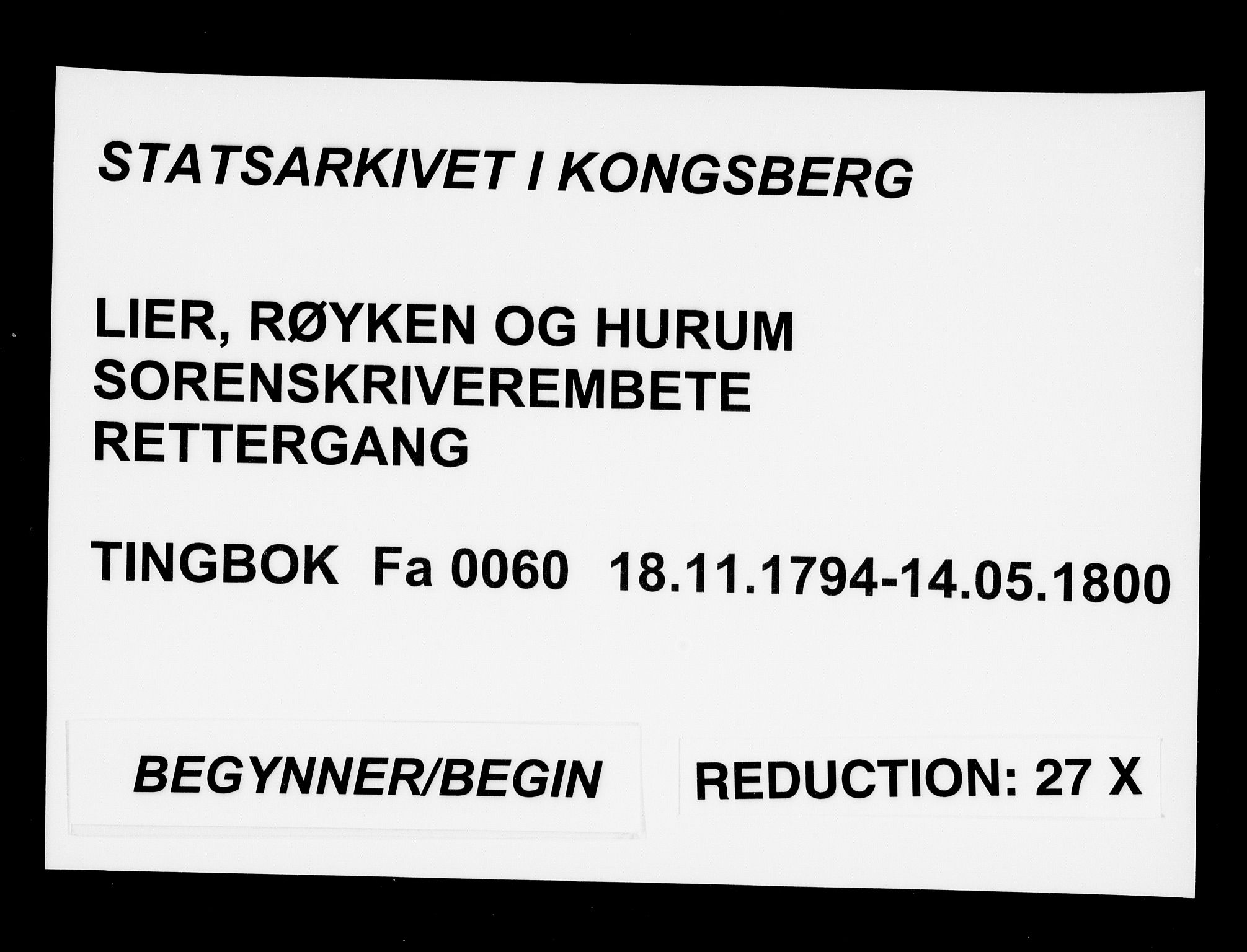Lier, Røyken og Hurum sorenskriveri, SAKO/A-89/F/Fa/L0060: Tingbok, 1794-1800