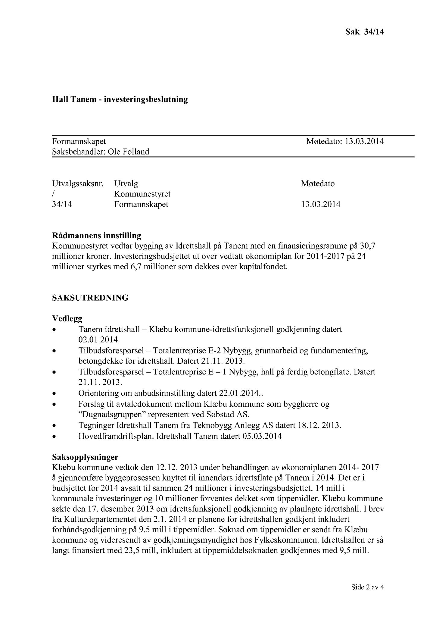 Klæbu Kommune, TRKO/KK/02-FS/L007: Formannsskapet - Møtedokumenter, 2014, p. 1193
