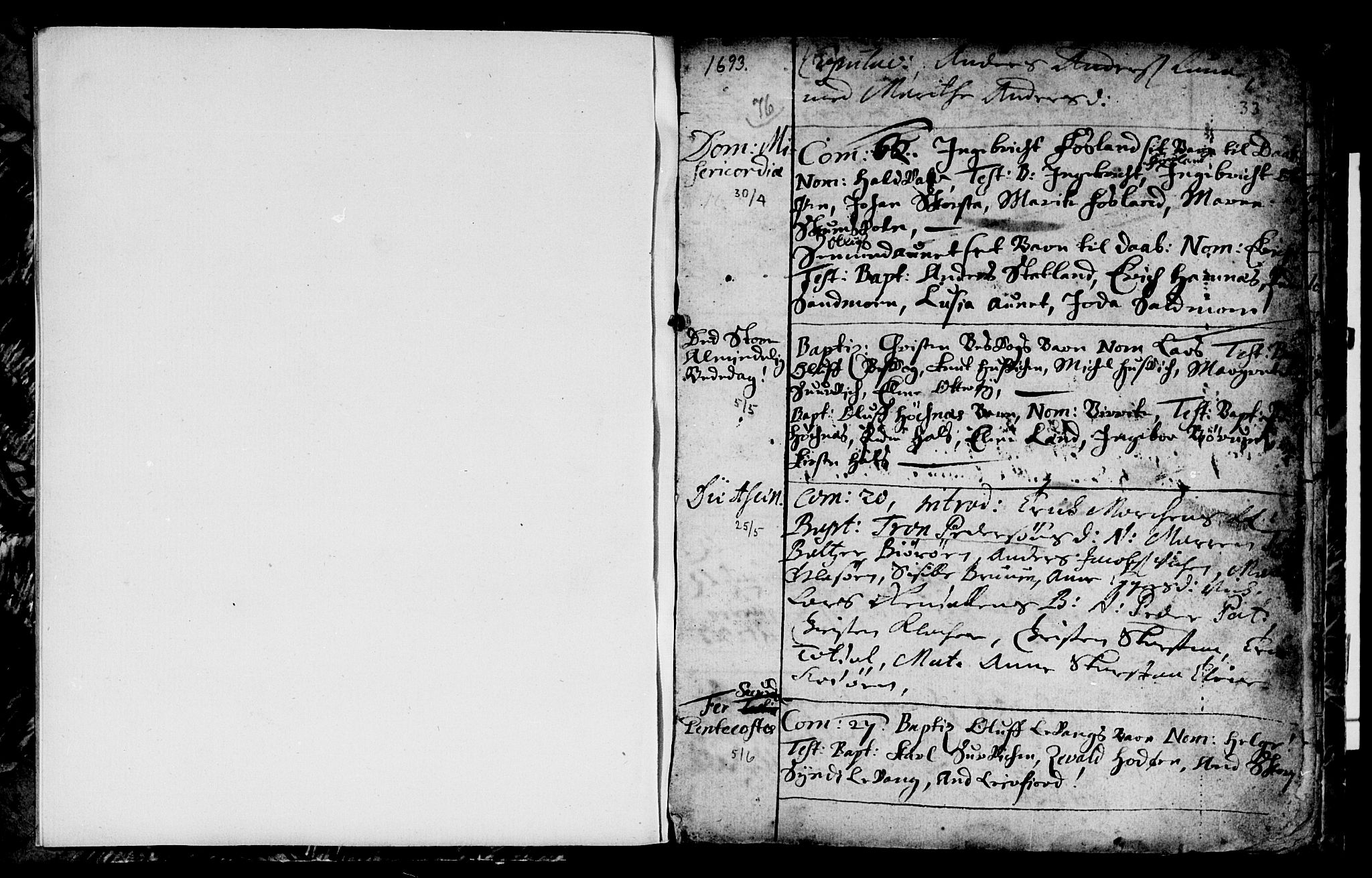 Ministerialprotokoller, klokkerbøker og fødselsregistre - Nord-Trøndelag, SAT/A-1458/774/L0627: Parish register (official) no. 774A01, 1693-1738, p. 32-33