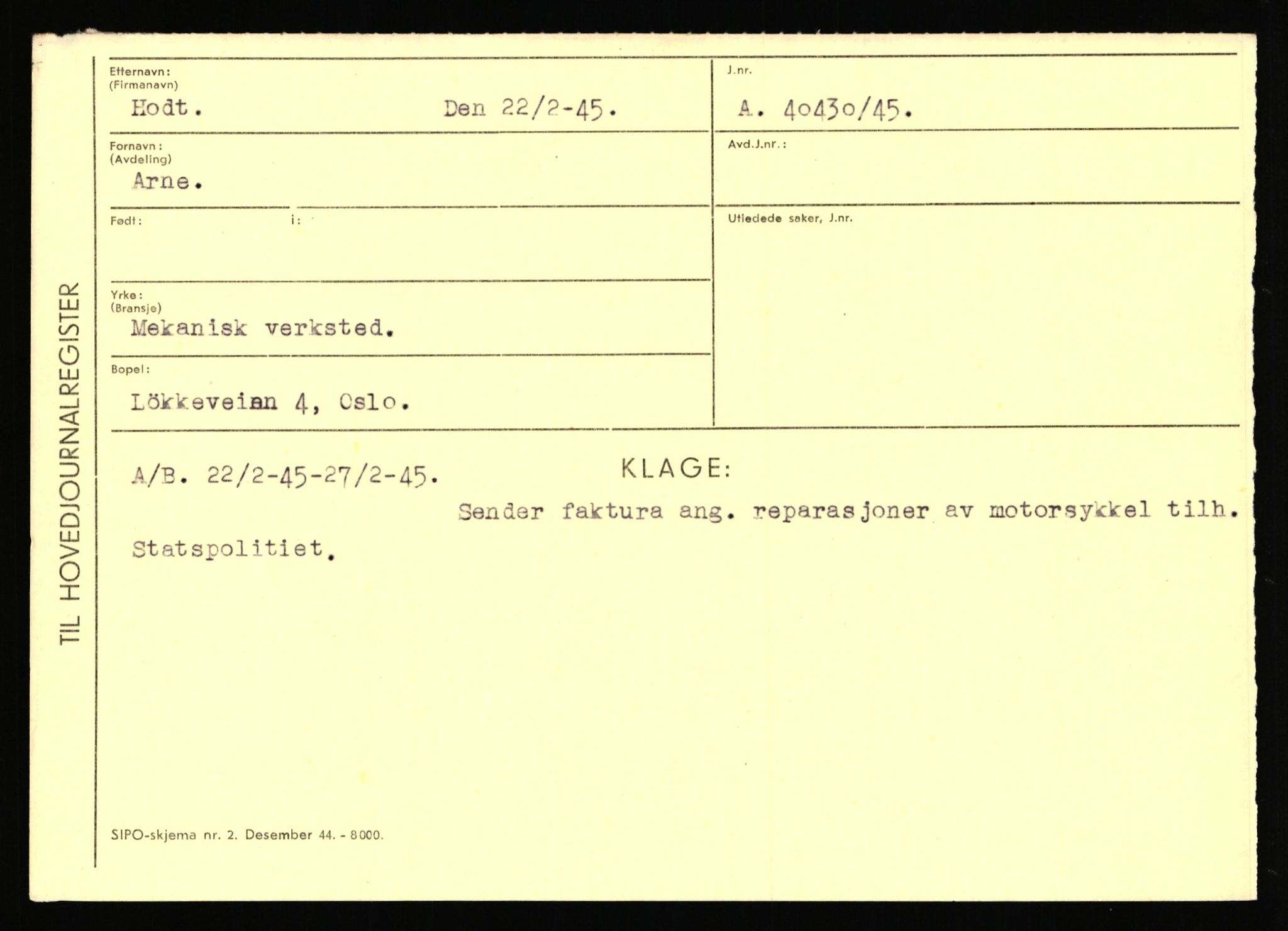 Statspolitiet - Hovedkontoret / Osloavdelingen, AV/RA-S-1329/C/Ca/L0006: Hanche - Hokstvedt, 1943-1945, p. 4551