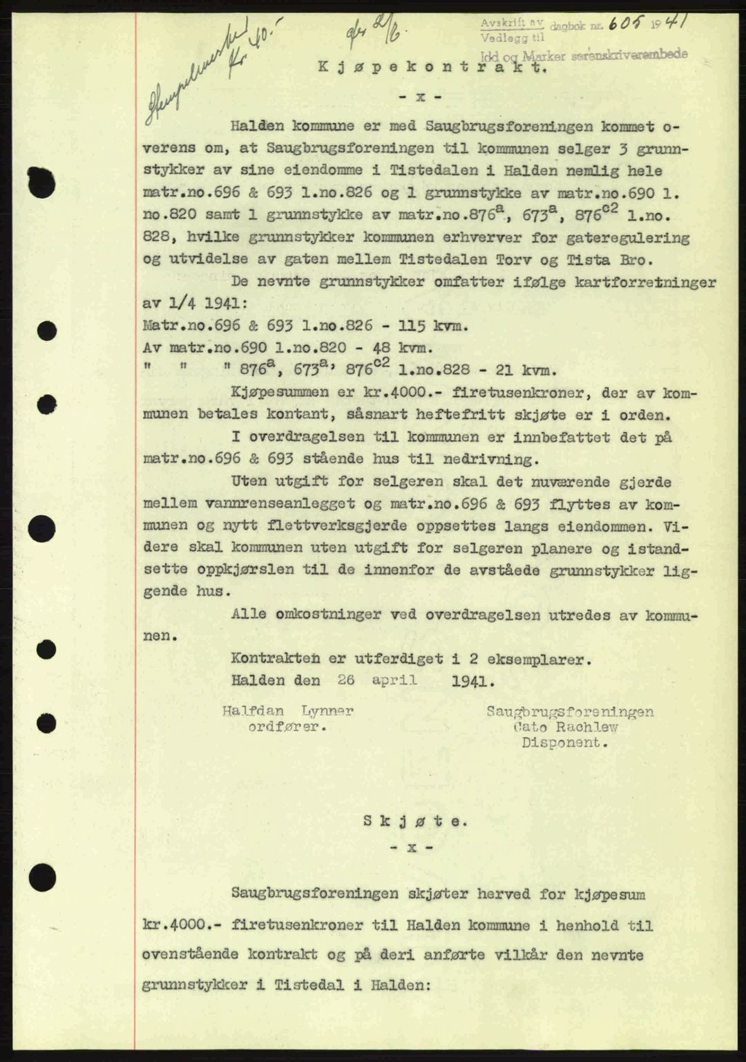 Idd og Marker sorenskriveri, AV/SAO-A-10283/G/Gb/Gbb/L0004: Mortgage book no. A4, 1940-1941, Diary no: : 605/1941