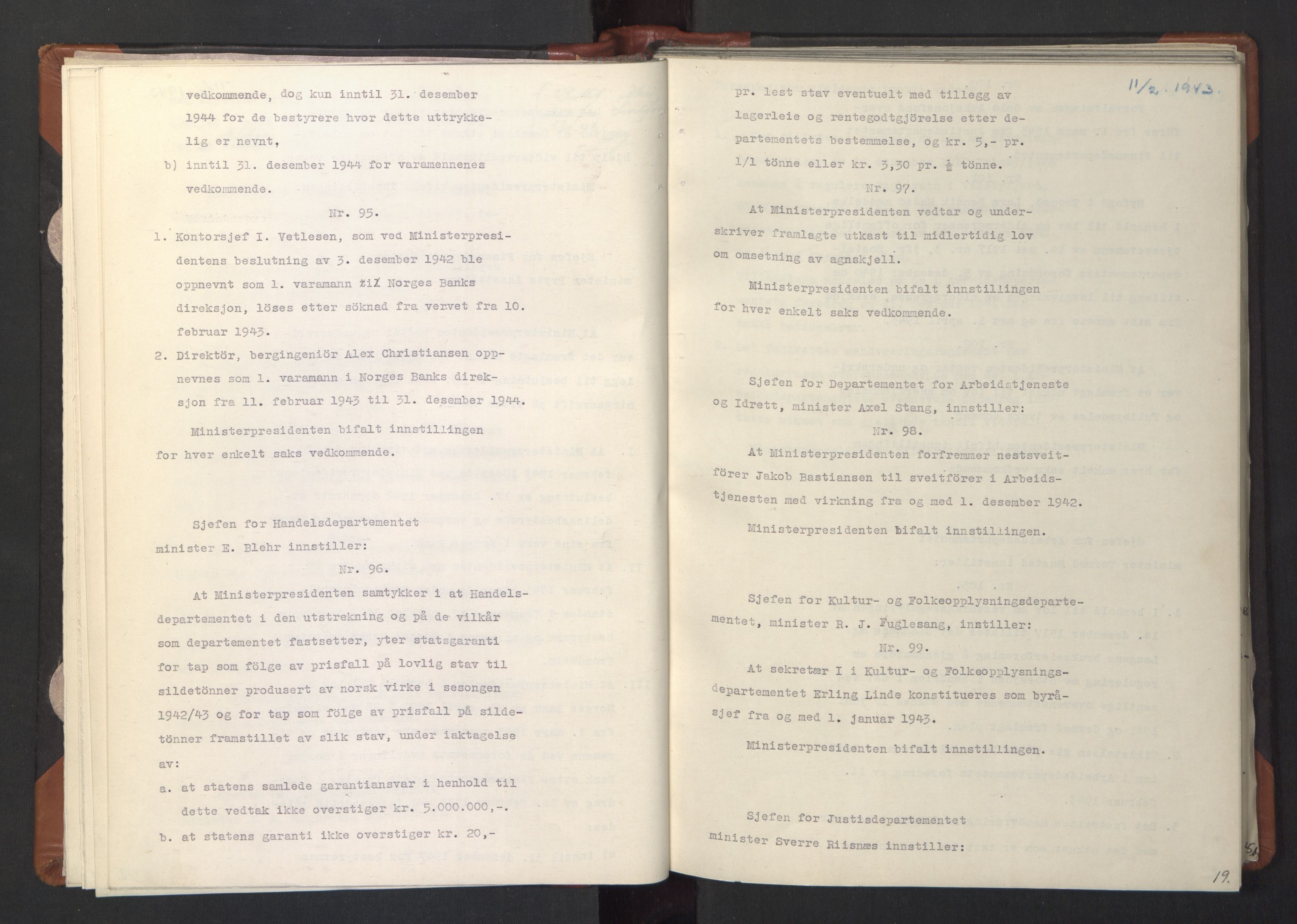 NS-administrasjonen 1940-1945 (Statsrådsekretariatet, de kommisariske statsråder mm), AV/RA-S-4279/D/Da/L0003: Vedtak (Beslutninger) nr. 1-746 og tillegg nr. 1-47 (RA. j.nr. 1394/1944, tilgangsnr. 8/1944, 1943, p. 21