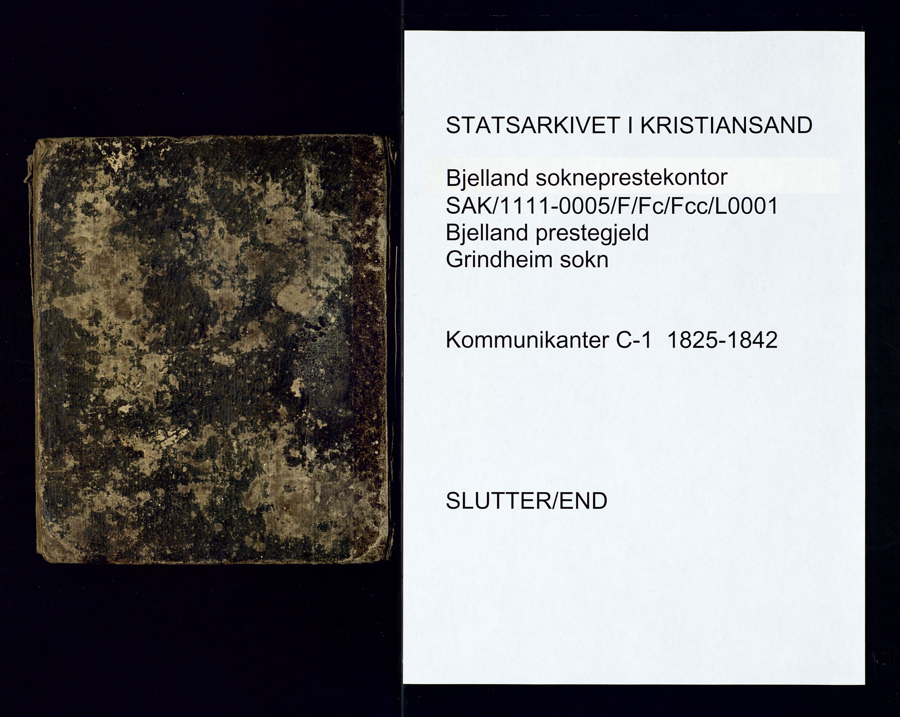 Bjelland sokneprestkontor, AV/SAK-1111-0005/F/Fc/Fcc/L0001: Communicants register no. C-1, 1825-1842