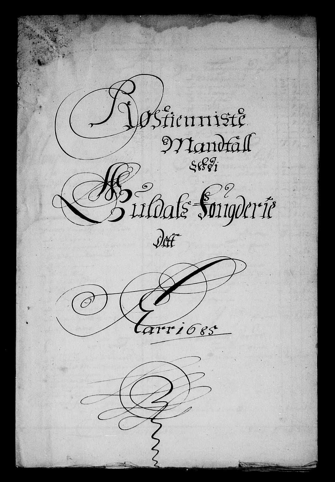 Rentekammeret inntil 1814, Reviderte regnskaper, Stiftamtstueregnskaper, Trondheim stiftamt og Nordland amt, AV/RA-EA-6044/R/Rg/L0079: Trondheim stiftamt og Nordland amt, 1685