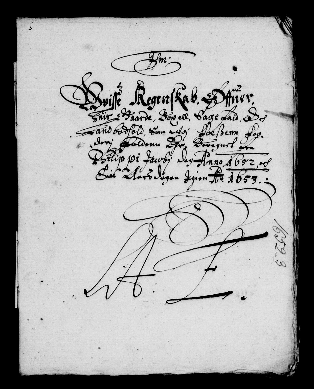 Rentekammeret inntil 1814, Reviderte regnskaper, Lensregnskaper, AV/RA-EA-5023/R/Rb/Rbw/L0108: Trondheim len, 1652-1653