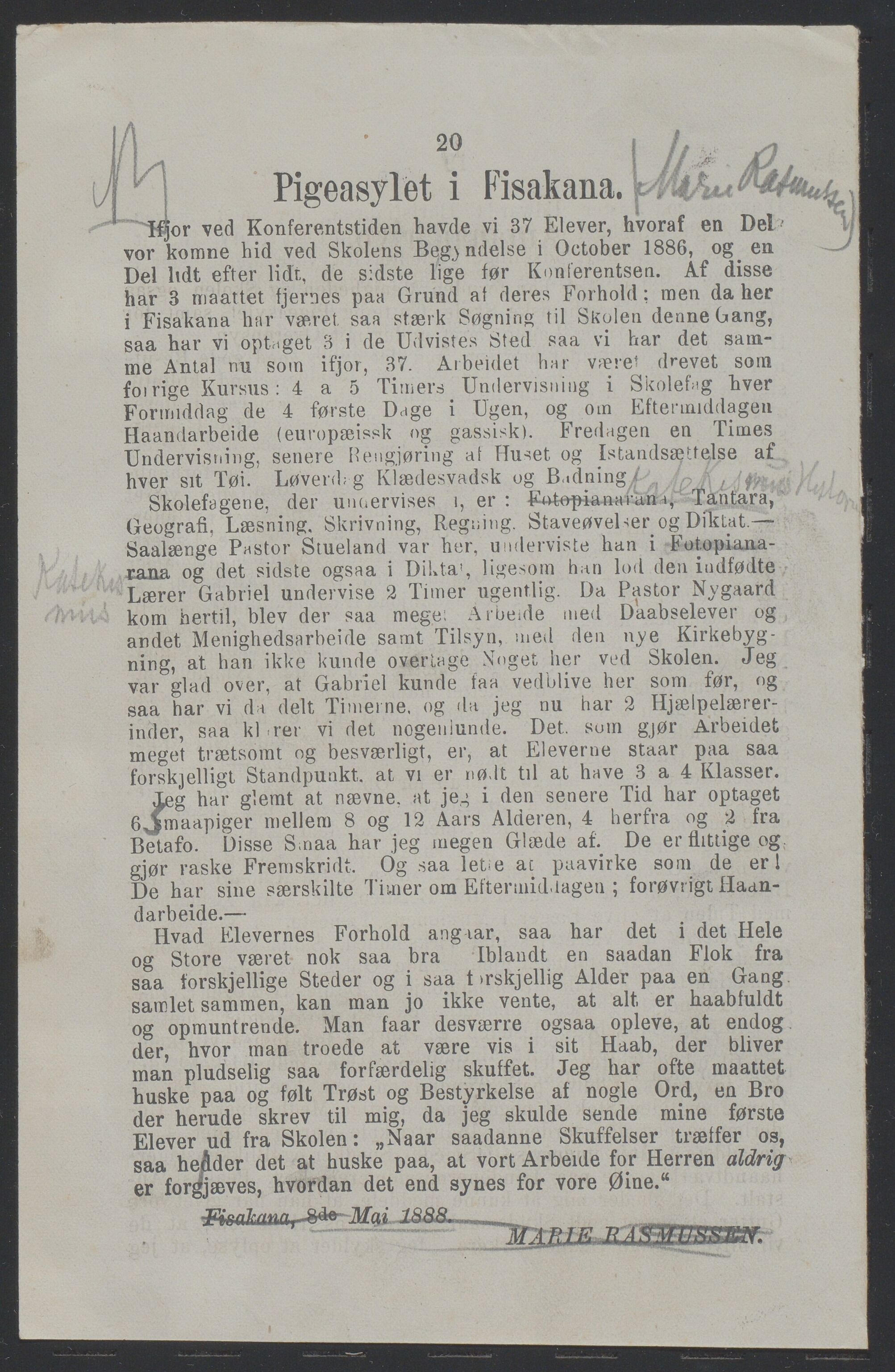 Det Norske Misjonsselskap - hovedadministrasjonen, VID/MA-A-1045/D/Da/Daa/L0037/0006: Konferansereferat og årsberetninger / Konferansereferat fra Madagaskar Innland., 1888, p. 20