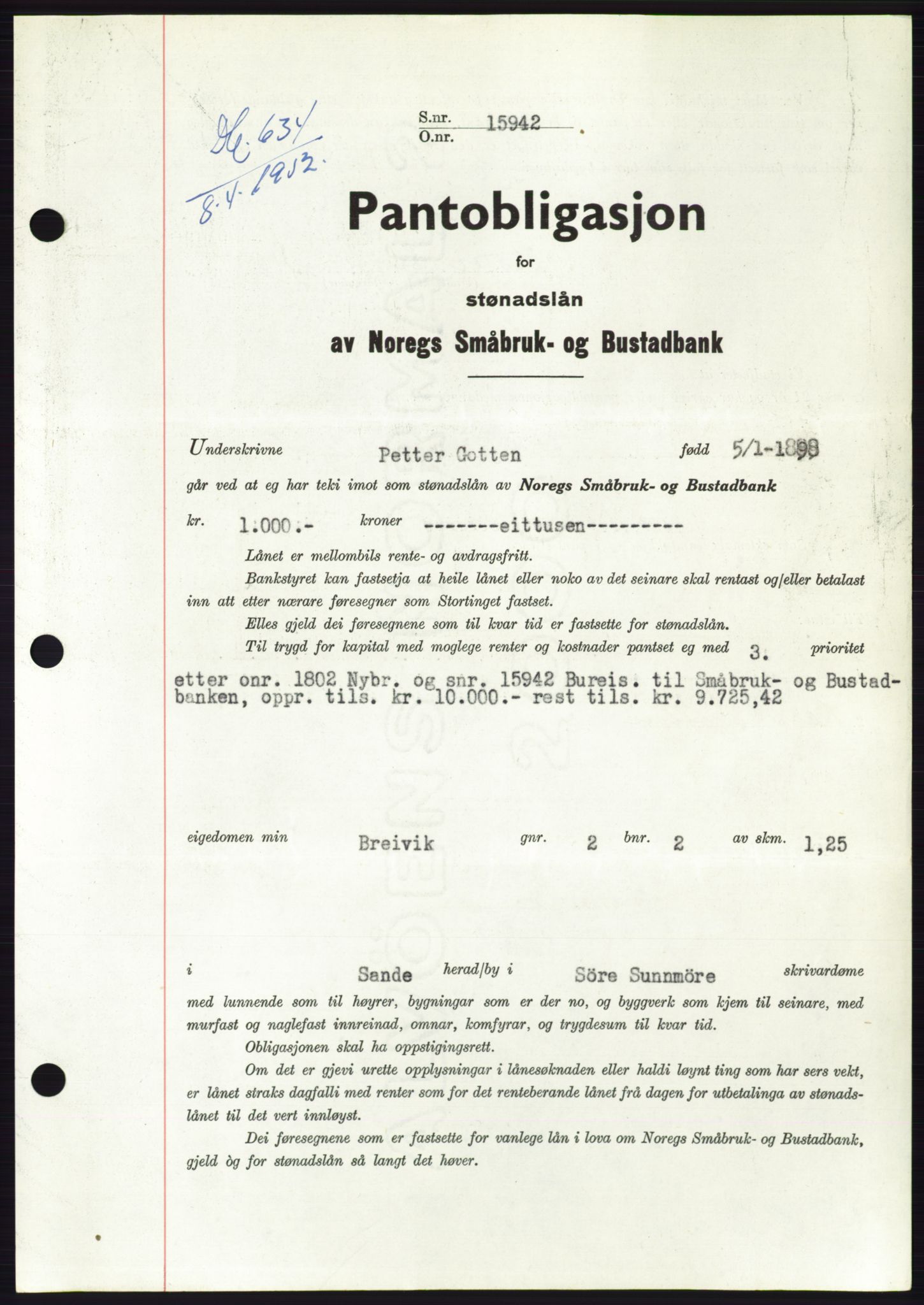 Søre Sunnmøre sorenskriveri, AV/SAT-A-4122/1/2/2C/L0121: Mortgage book no. 9B, 1951-1952, Diary no: : 634/1952