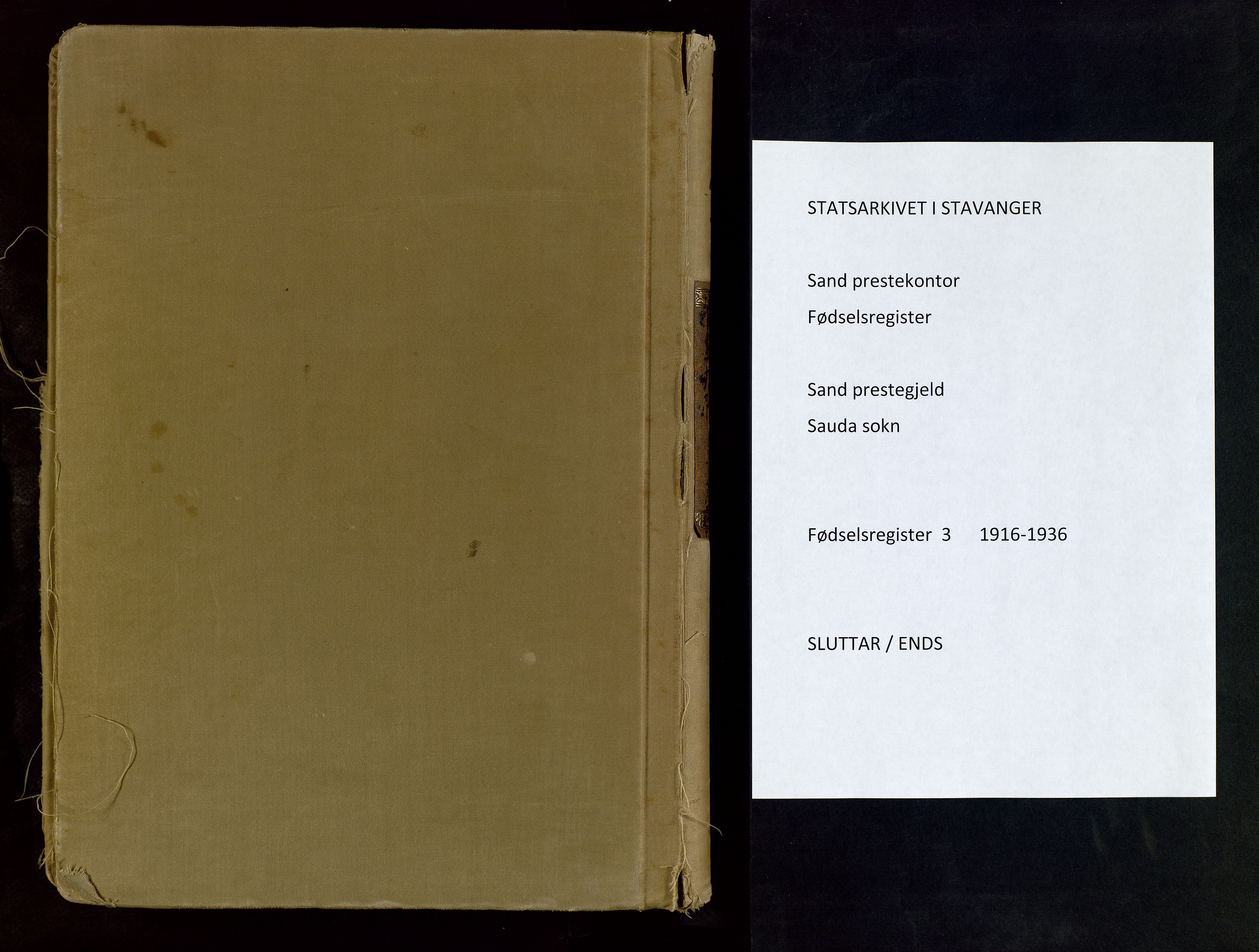 Sand sokneprestkontor, SAST/A-101848/03/C/L0003: Birth register no. 3, 1916-1936