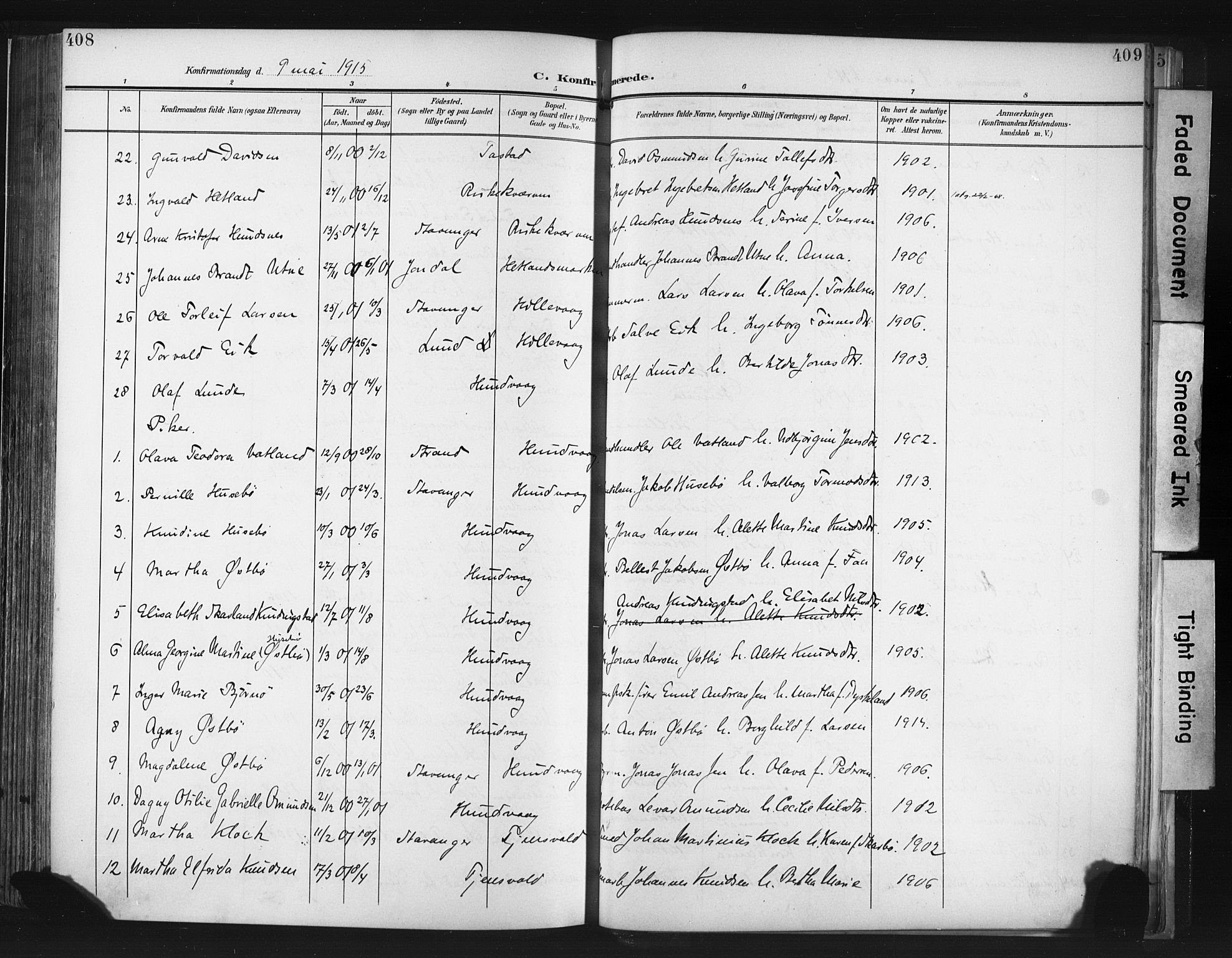 Hetland sokneprestkontor, SAST/A-101826/30/30BA/L0013: Parish register (official) no. A 13, 1904-1918, p. 408-409
