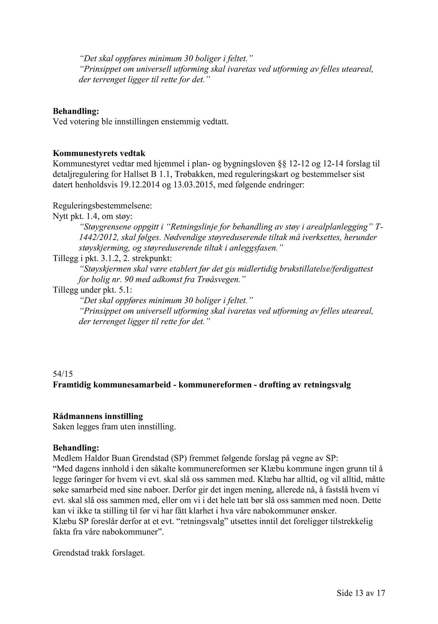 Klæbu Kommune, TRKO/KK/01-KS/L008: Kommunestyret - Møtedokumenter, 2015, p. 1410