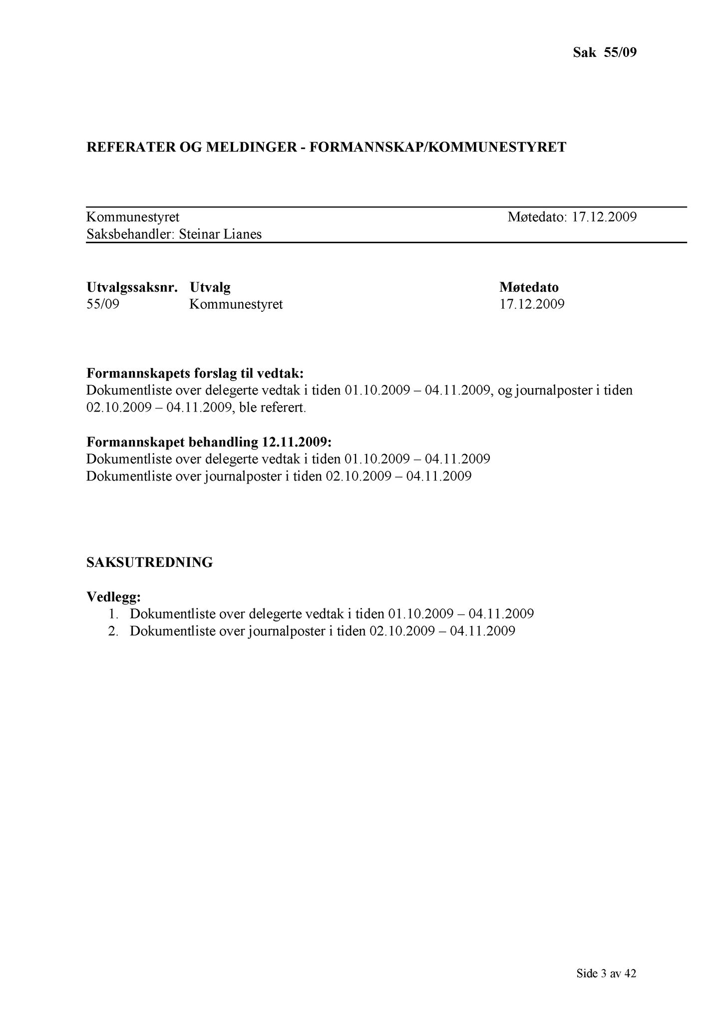 Klæbu Kommune, TRKO/KK/01-KS/L002: Kommunestyret - Møtedokumenter, 2009, p. 725