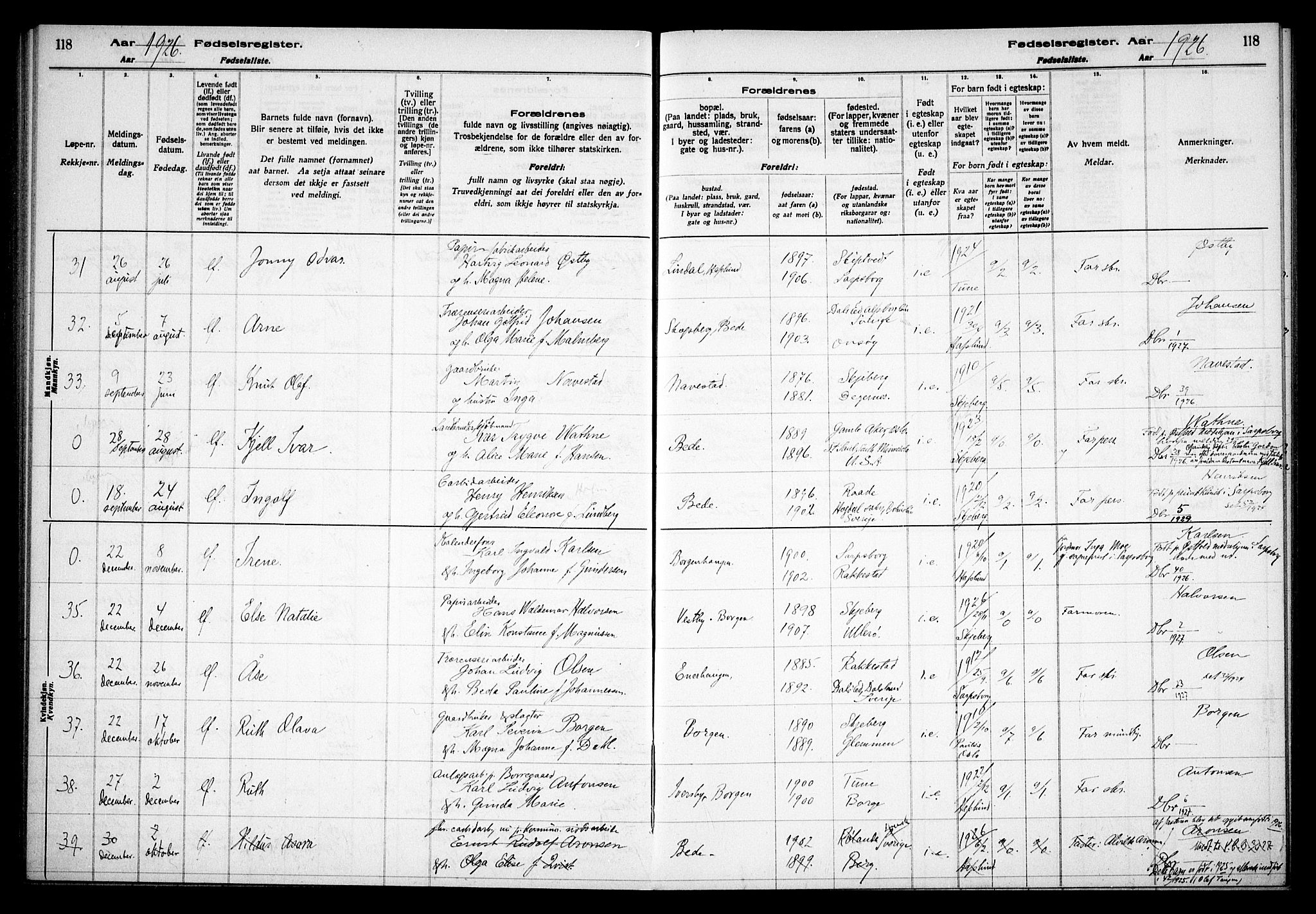 Skjeberg prestekontor Kirkebøker, SAO/A-10923/J/Jd/L0001: Birth register no. IV 1, 1916-1935, p. 118