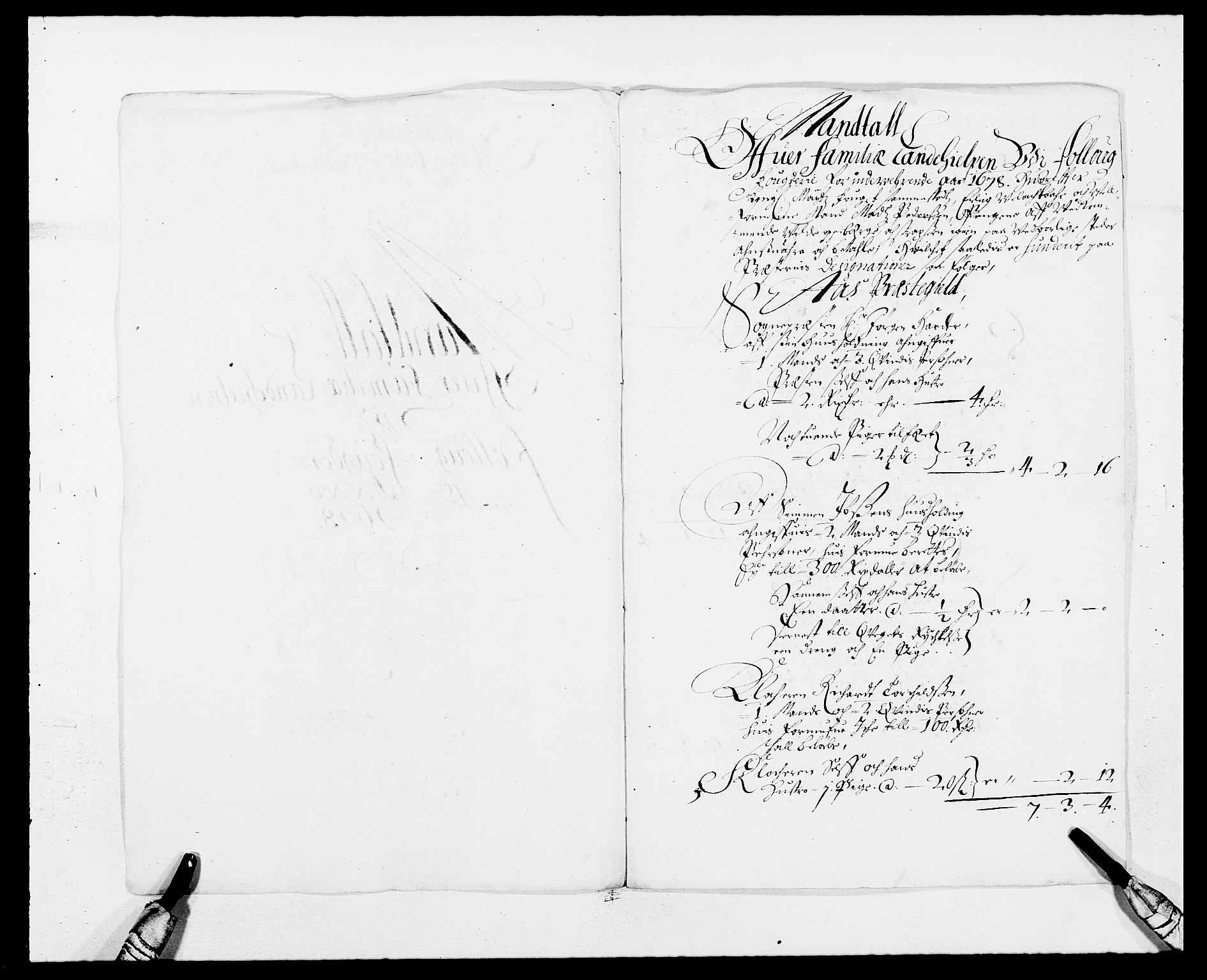 Rentekammeret inntil 1814, Reviderte regnskaper, Fogderegnskap, RA/EA-4092/R09/L0427: Fogderegnskap Follo, 1678, p. 243