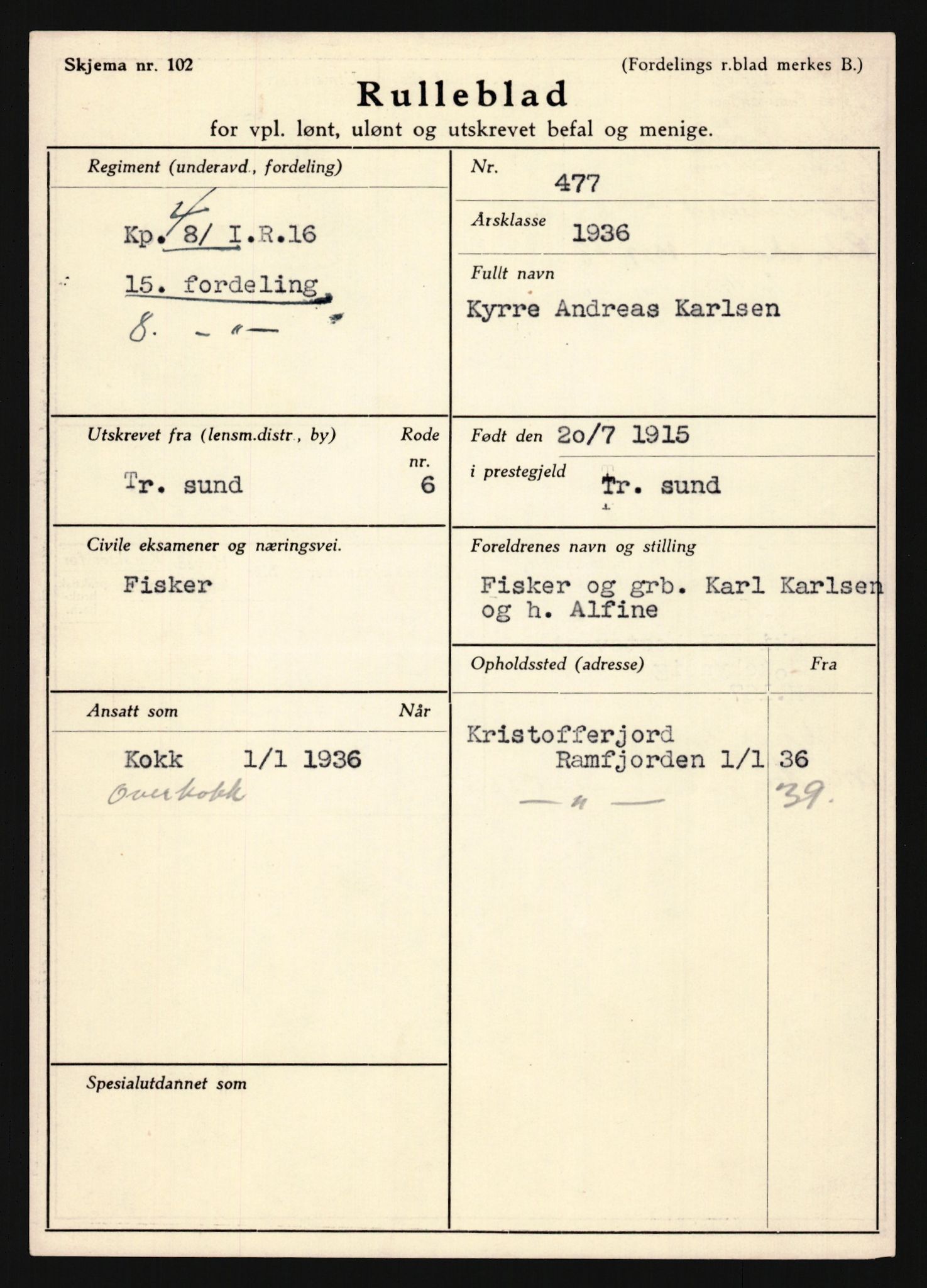 Forsvaret, Troms infanteriregiment nr. 16, AV/RA-RAFA-3146/P/Pa/L0020: Rulleblad for regimentets menige mannskaper, årsklasse 1936, 1936, p. 693