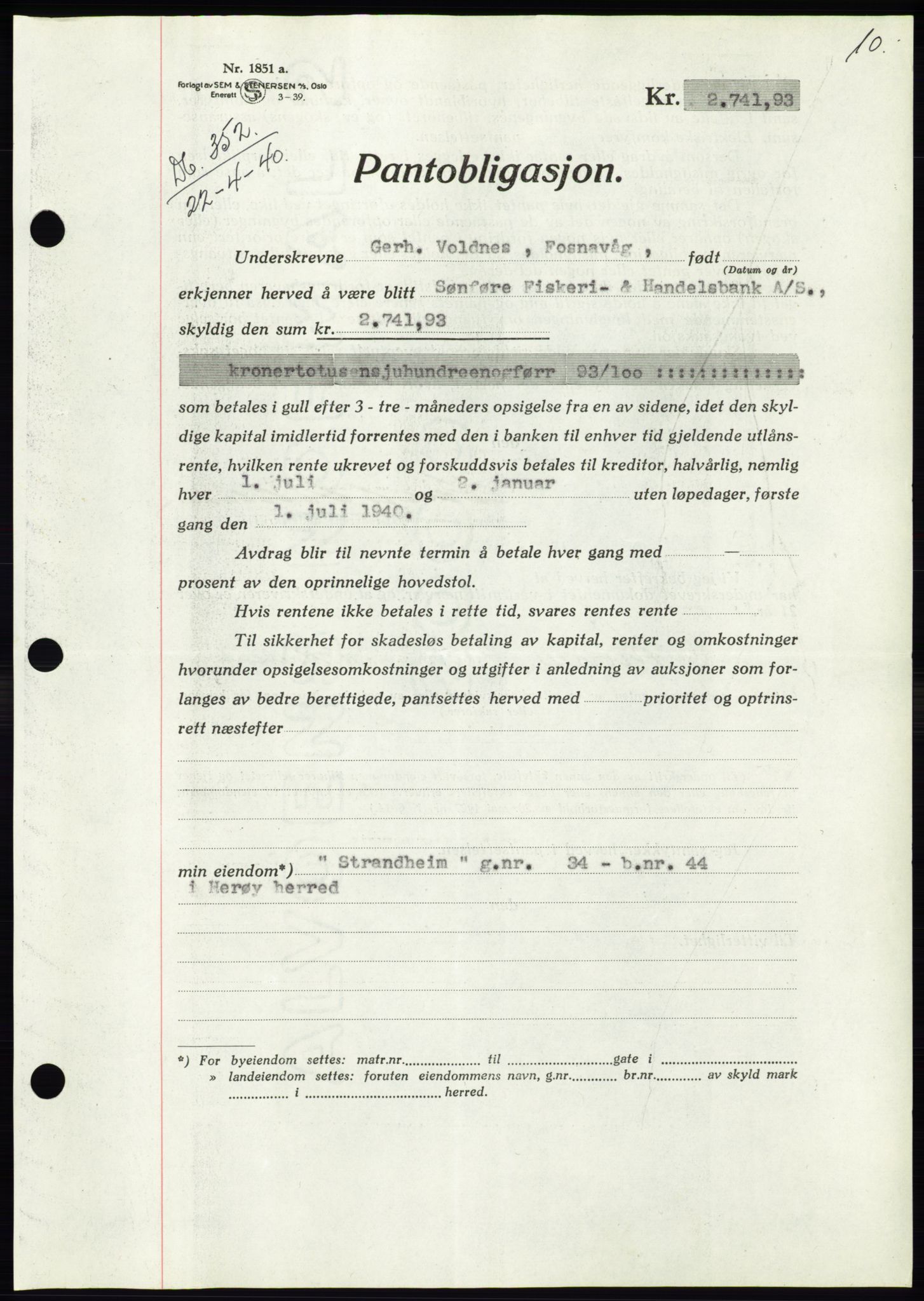 Søre Sunnmøre sorenskriveri, AV/SAT-A-4122/1/2/2C/L0070: Mortgage book no. 64, 1940-1941, Diary no: : 352/1940