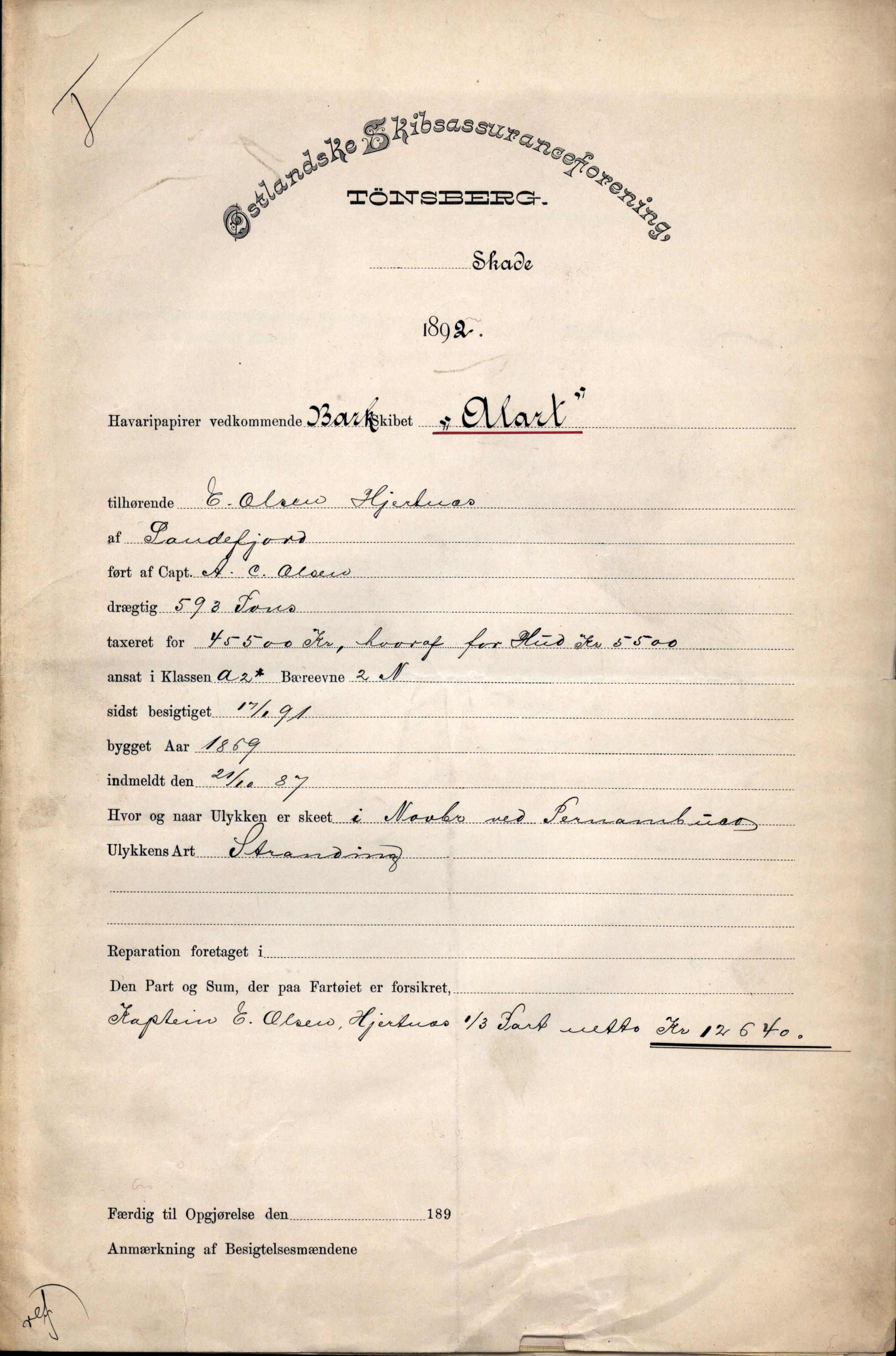 Pa 63 - Østlandske skibsassuranceforening, VEMU/A-1079/G/Ga/L0029/0006: Havaridokumenter / Alart, Aleyon, Agra, Dagmar, Minerva, Eugine, 1892