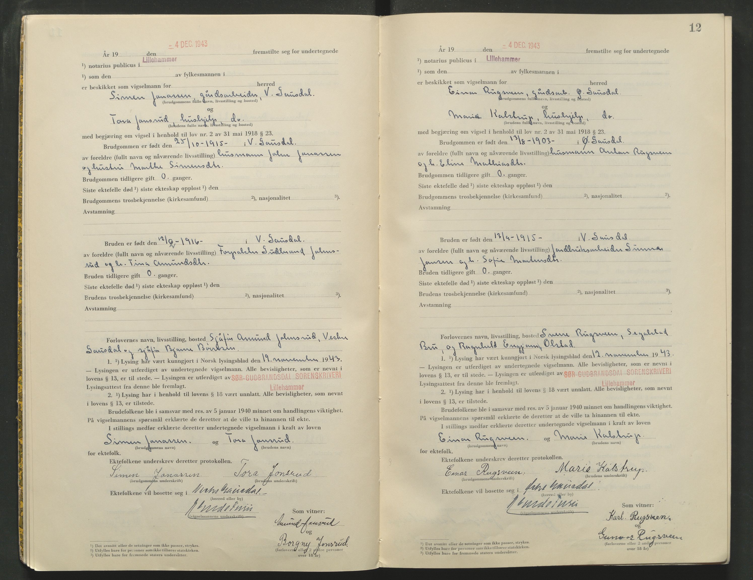 Sør-Gudbrandsdal tingrett, AV/SAH-TING-004/L/Lc/L0004: Vigselsprotokoll, 1943-1944, p. 12