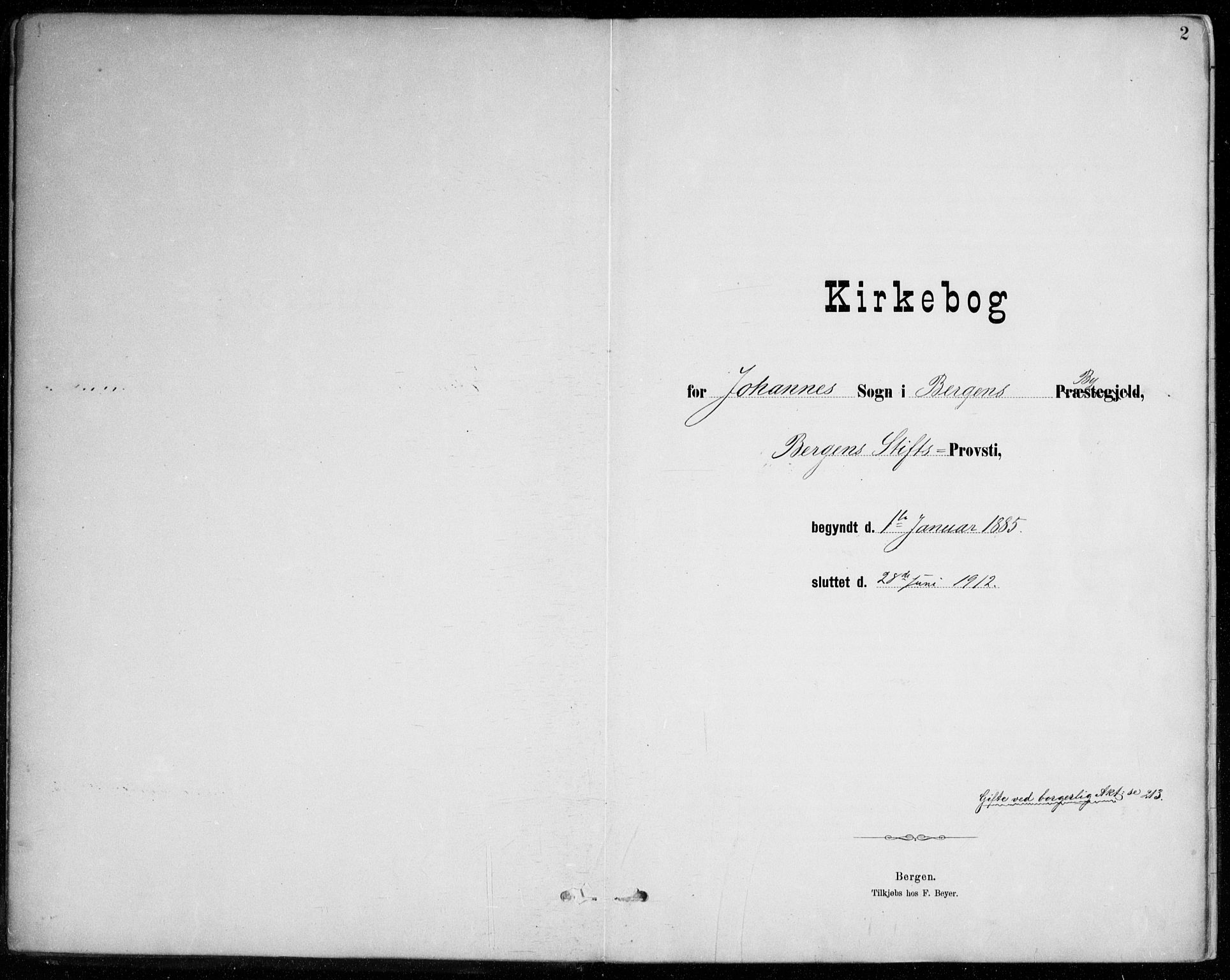 Johanneskirken sokneprestembete, AV/SAB-A-76001/H/Haa/L0012: Parish register (official) no. D 1, 1885-1912, p. 2