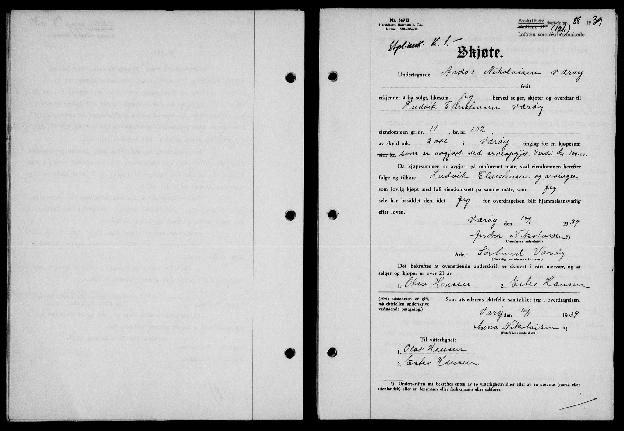 Lofoten sorenskriveri, SAT/A-0017/1/2/2C/L0005a: Mortgage book no. 5a, 1939-1939, Diary no: : 88/1939