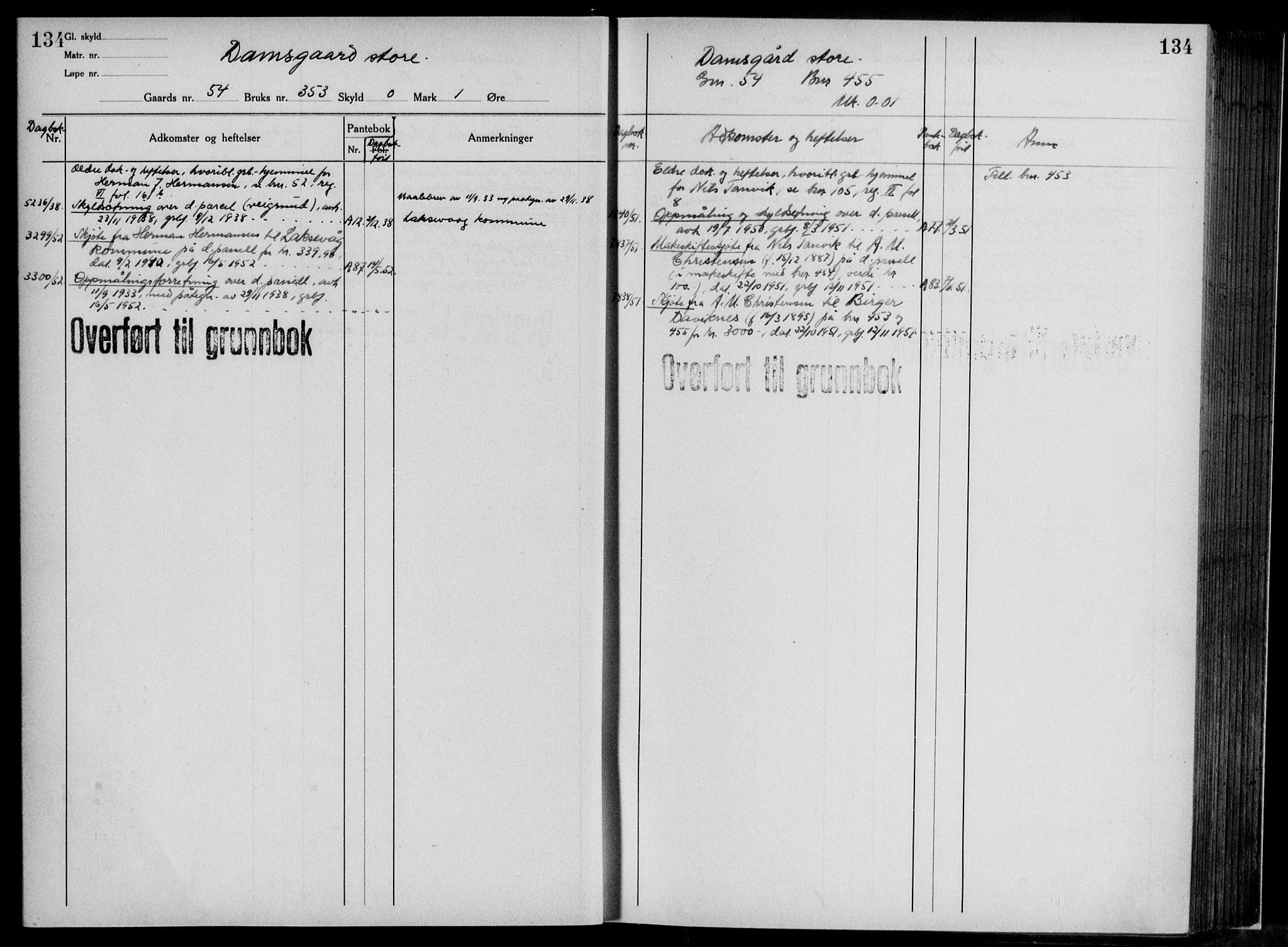 Midhordland sorenskriveri, AV/SAB-A-3001/1/G/Ga/Gab/L0117: Mortgage register no. II.A.b.117, p. 134