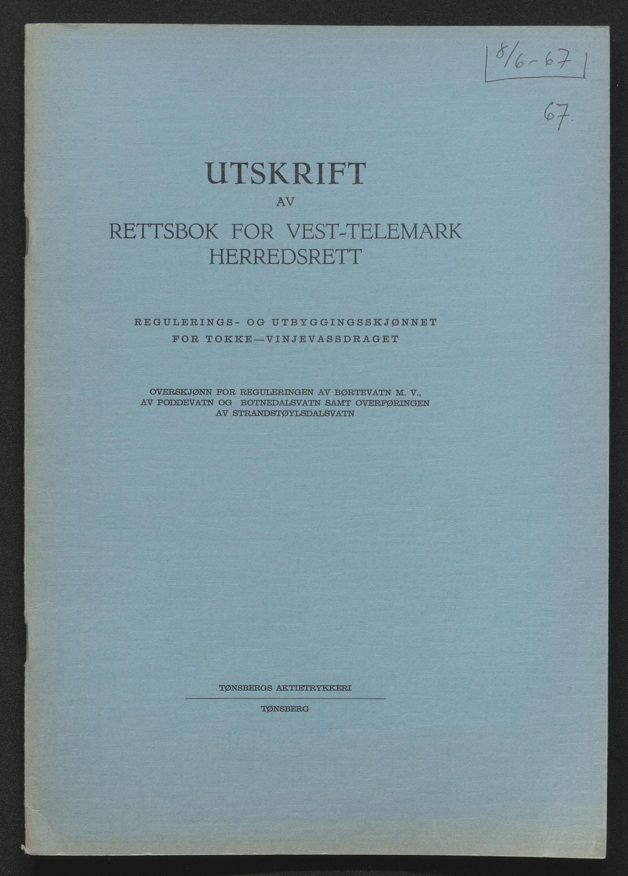 Vest-Telemark sorenskriveri, SAKO/A-134/F/Fo/Foc/L0002: Tokke og Vinjevassdraget rettsbøker, 1964-1973, p. 532