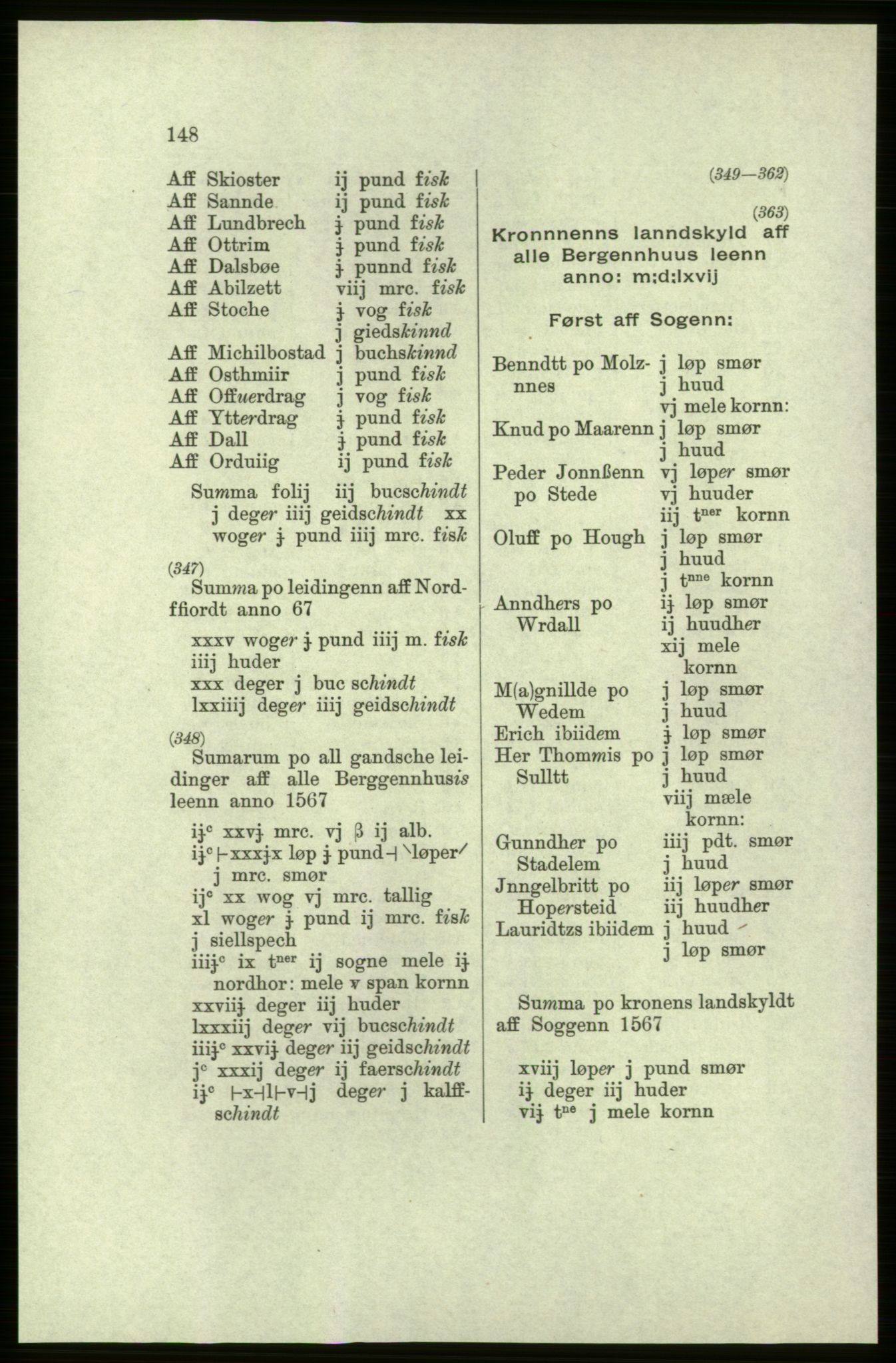 Publikasjoner utgitt av Arkivverket, PUBL/PUBL-001/C/0004: Bind 4: Rekneskap for Bergenhus len 1566-1567: A. Inntekt, 1566-1567, p. 148