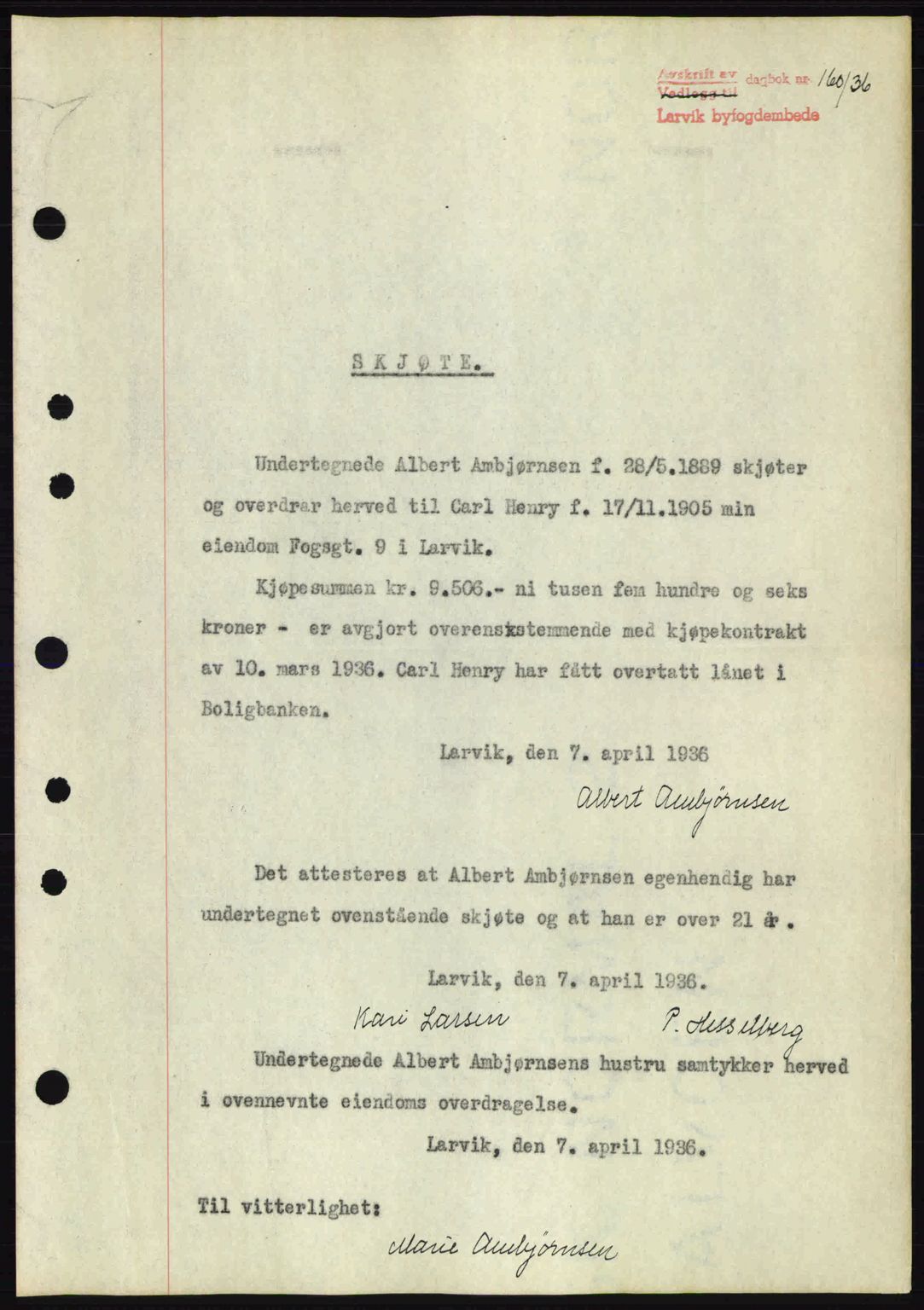 Larvik sorenskriveri, SAKO/A-83/G/Ga/Gab/L0067: Mortgage book no. A-1, 1936-1937, Diary no: : 160/1936