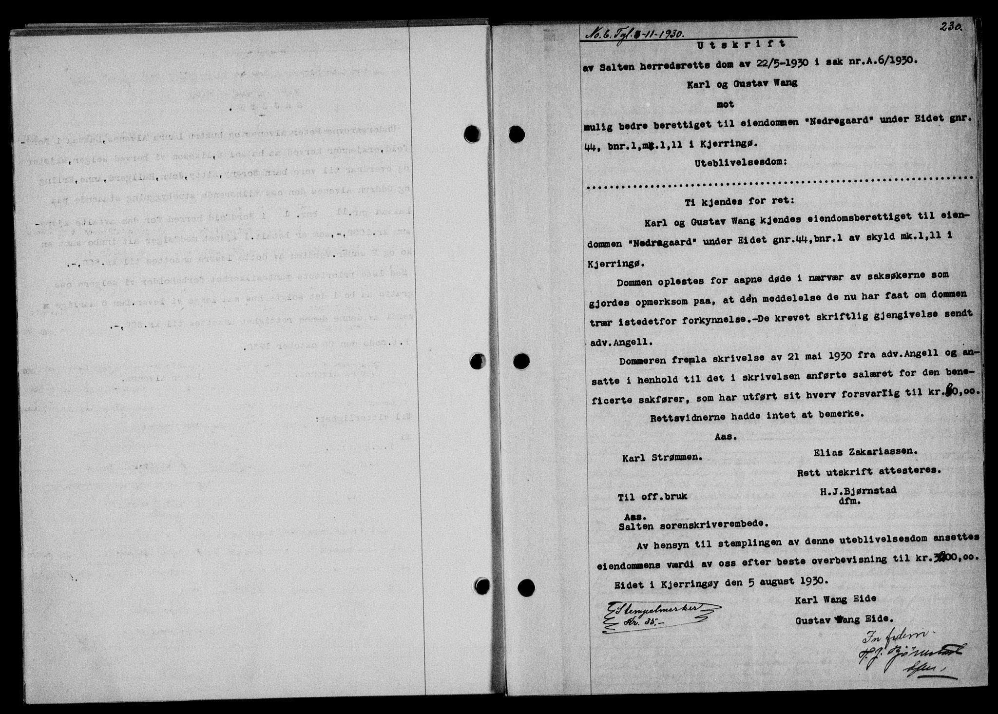 Salten sorenskriveri, AV/SAT-A-4578/1/2/2C/L0059: Mortgage book no. 49, 1930-1931, Deed date: 03.11.1930