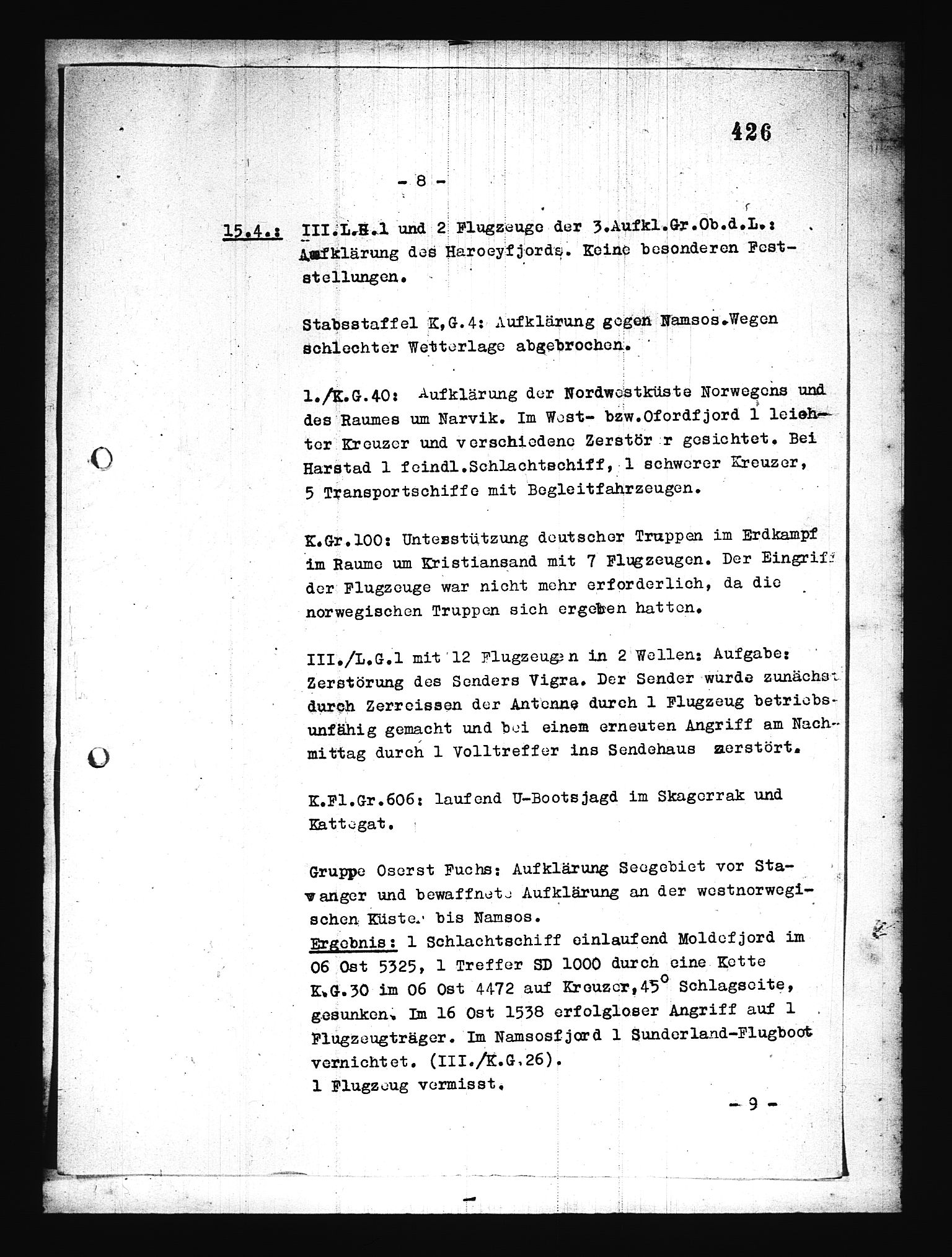 Documents Section, AV/RA-RAFA-2200/V/L0076: Amerikansk mikrofilm "Captured German Documents".
Box No. 715.  FKA jnr. 619/1954., 1940, p. 198