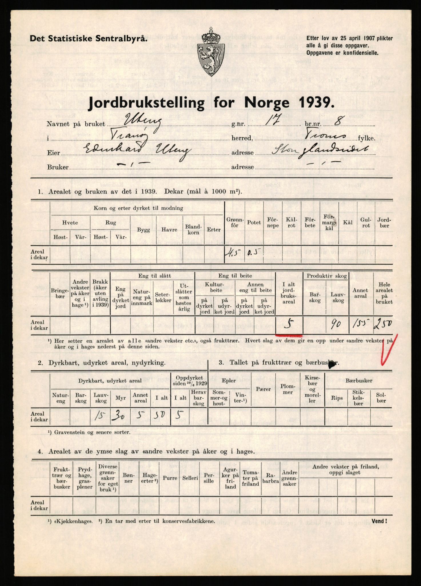 Statistisk sentralbyrå, Næringsøkonomiske emner, Jordbruk, skogbruk, jakt, fiske og fangst, AV/RA-S-2234/G/Gb/L0341: Troms: Sørreisa og Tranøy, 1939, p. 901