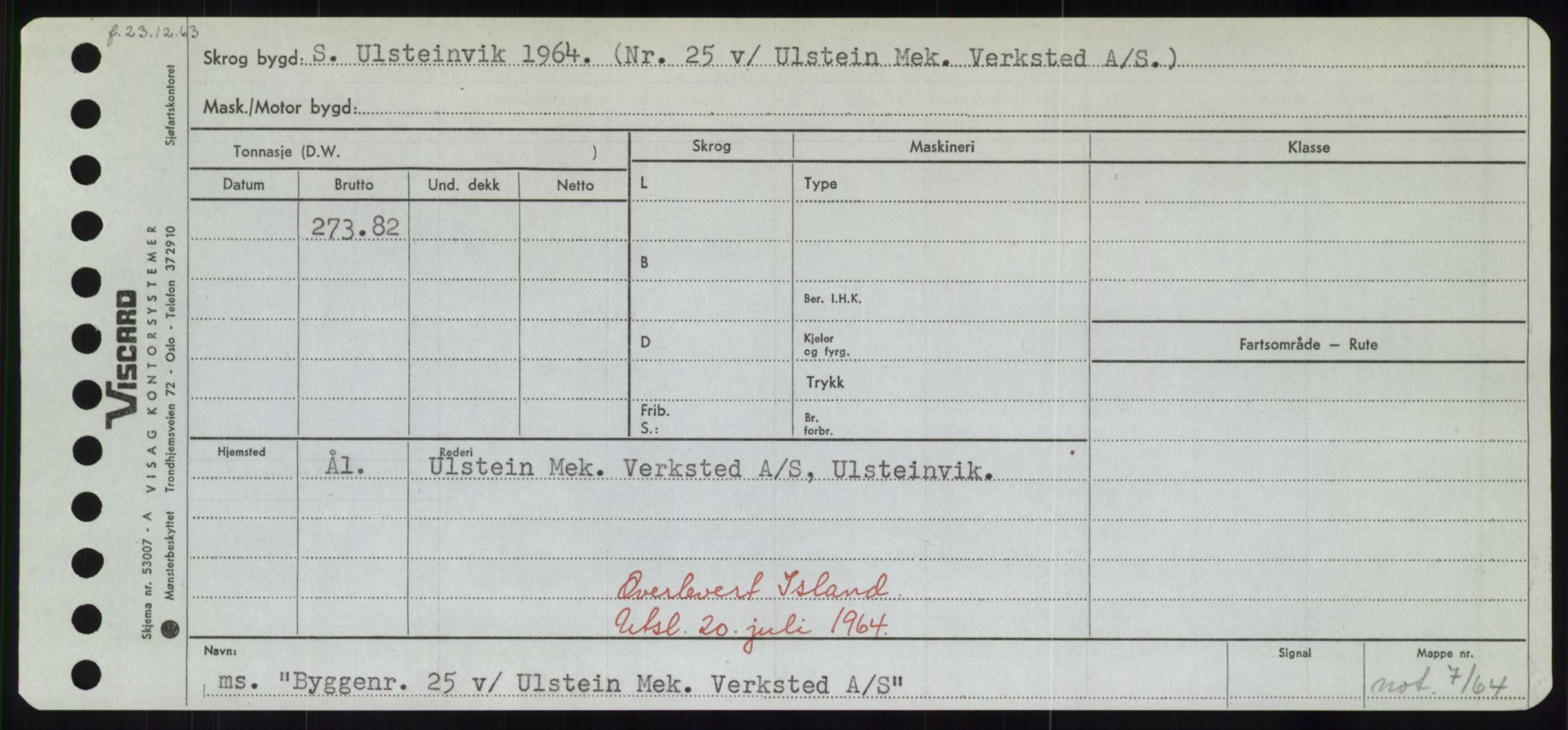 Sjøfartsdirektoratet med forløpere, Skipsmålingen, RA/S-1627/H/Hd/L0006: Fartøy, Byg-Båt, p. 701