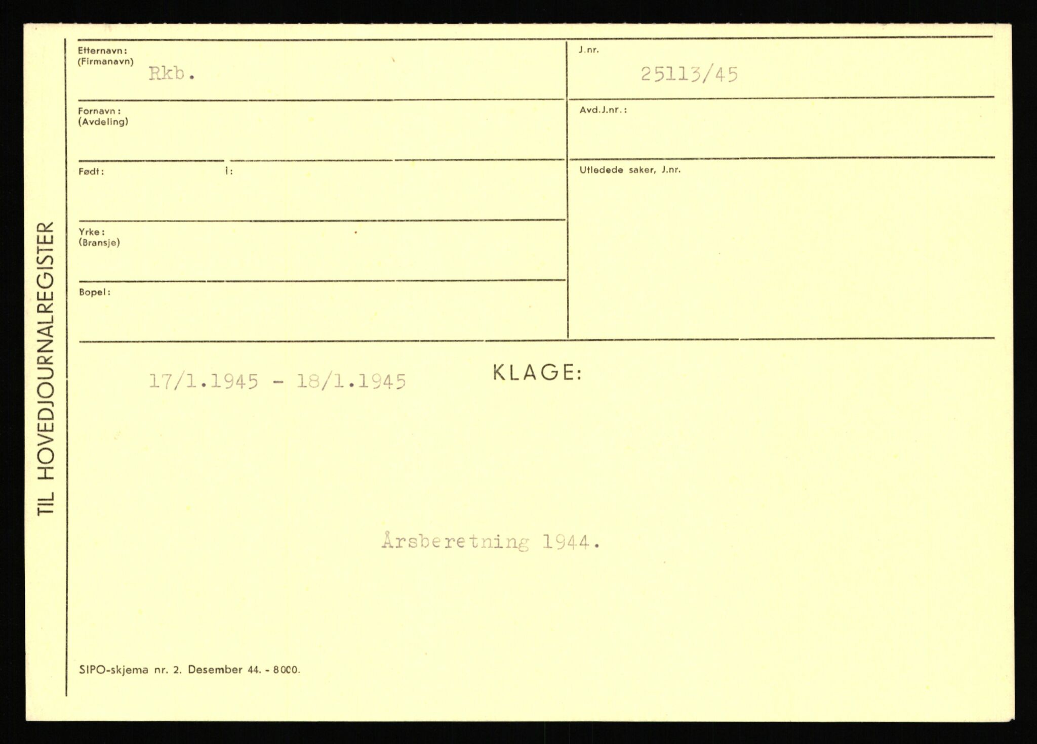 Statspolitiet - Hovedkontoret / Osloavdelingen, AV/RA-S-1329/C/Ca/L0013: Raa - Servold, 1943-1945, p. 1462