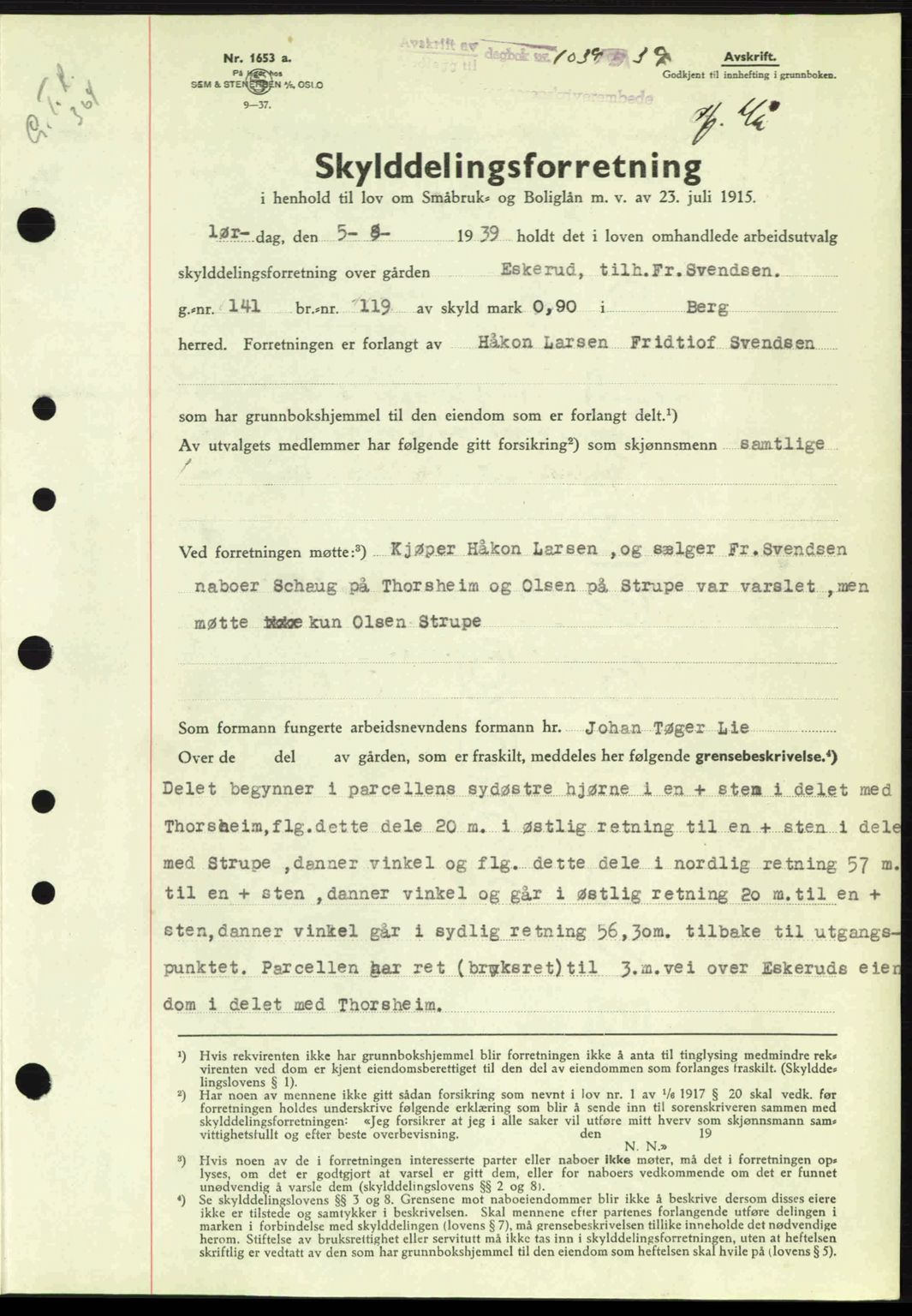 Idd og Marker sorenskriveri, AV/SAO-A-10283/G/Gb/Gbb/L0003: Mortgage book no. A3, 1938-1939, Diary no: : 1039/1939