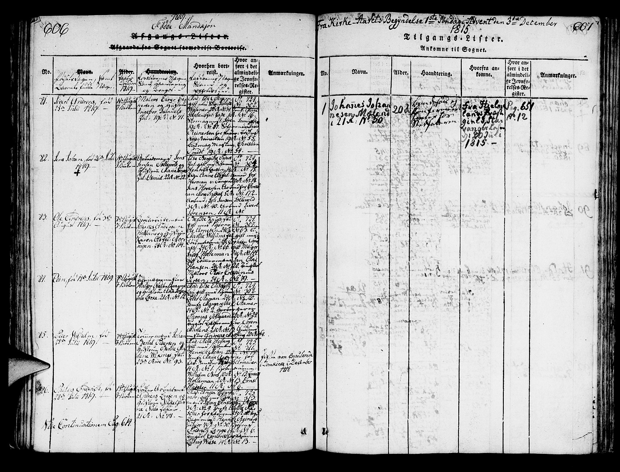 Korskirken sokneprestembete, AV/SAB-A-76101/H/Hab: Parish register (copy) no. A 1b, 1815-1821, p. 606-607