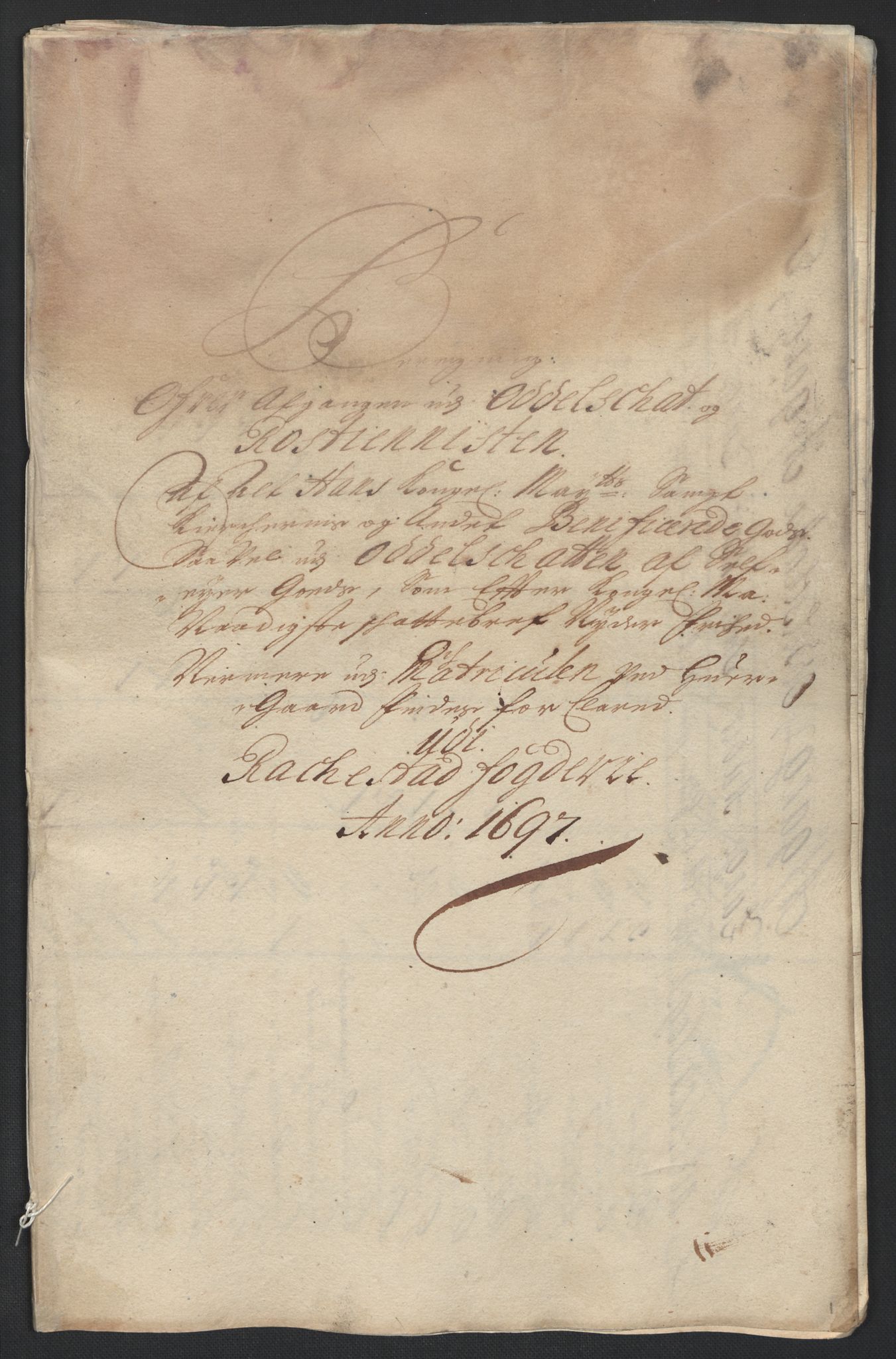 Rentekammeret inntil 1814, Reviderte regnskaper, Fogderegnskap, RA/EA-4092/R07/L0287: Fogderegnskap Rakkestad, Heggen og Frøland, 1697, p. 315