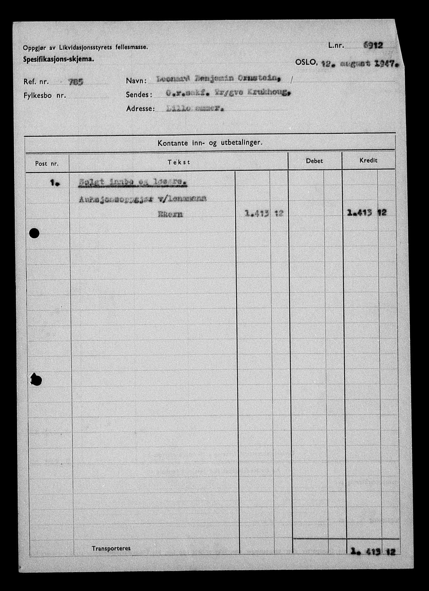 Justisdepartementet, Tilbakeføringskontoret for inndratte formuer, RA/S-1564/H/Hc/Hcd/L1003: --, 1945-1947, p. 297