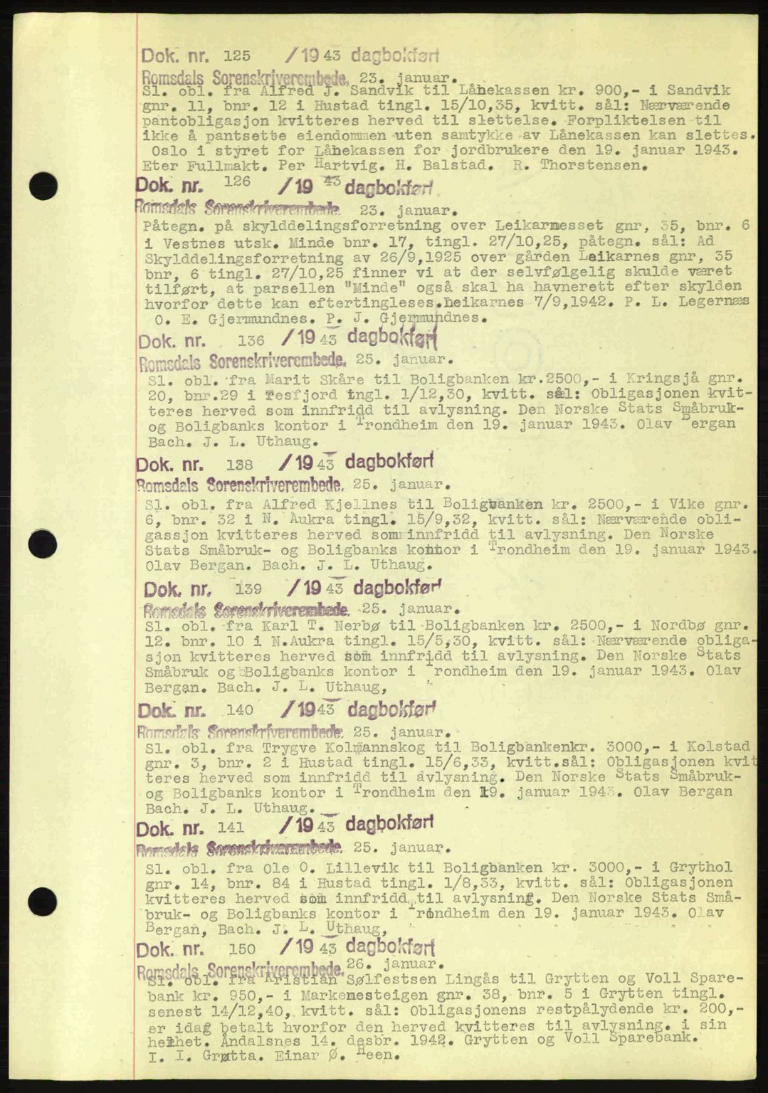 Romsdal sorenskriveri, AV/SAT-A-4149/1/2/2C: Mortgage book no. C1a, 1936-1945, Diary no: : 125/1943