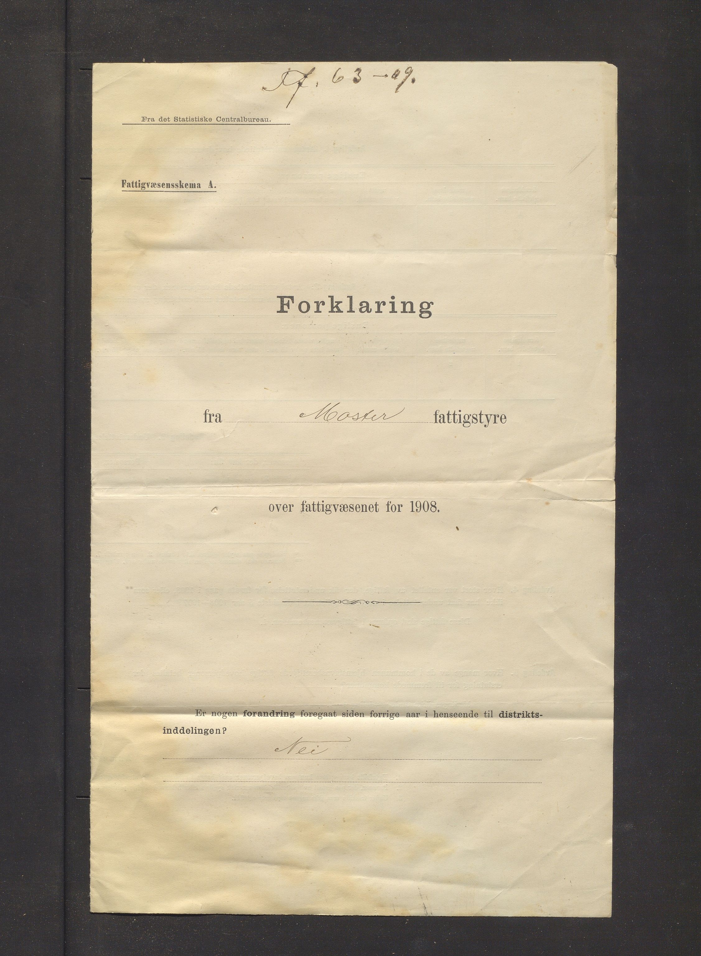 Moster kommune. Formannskapet, IKAH/1218b-021/S/Sa/L0001/0001: Statistikk / Statistikk. Forklaringar frå fattigstyret, 1908-1910